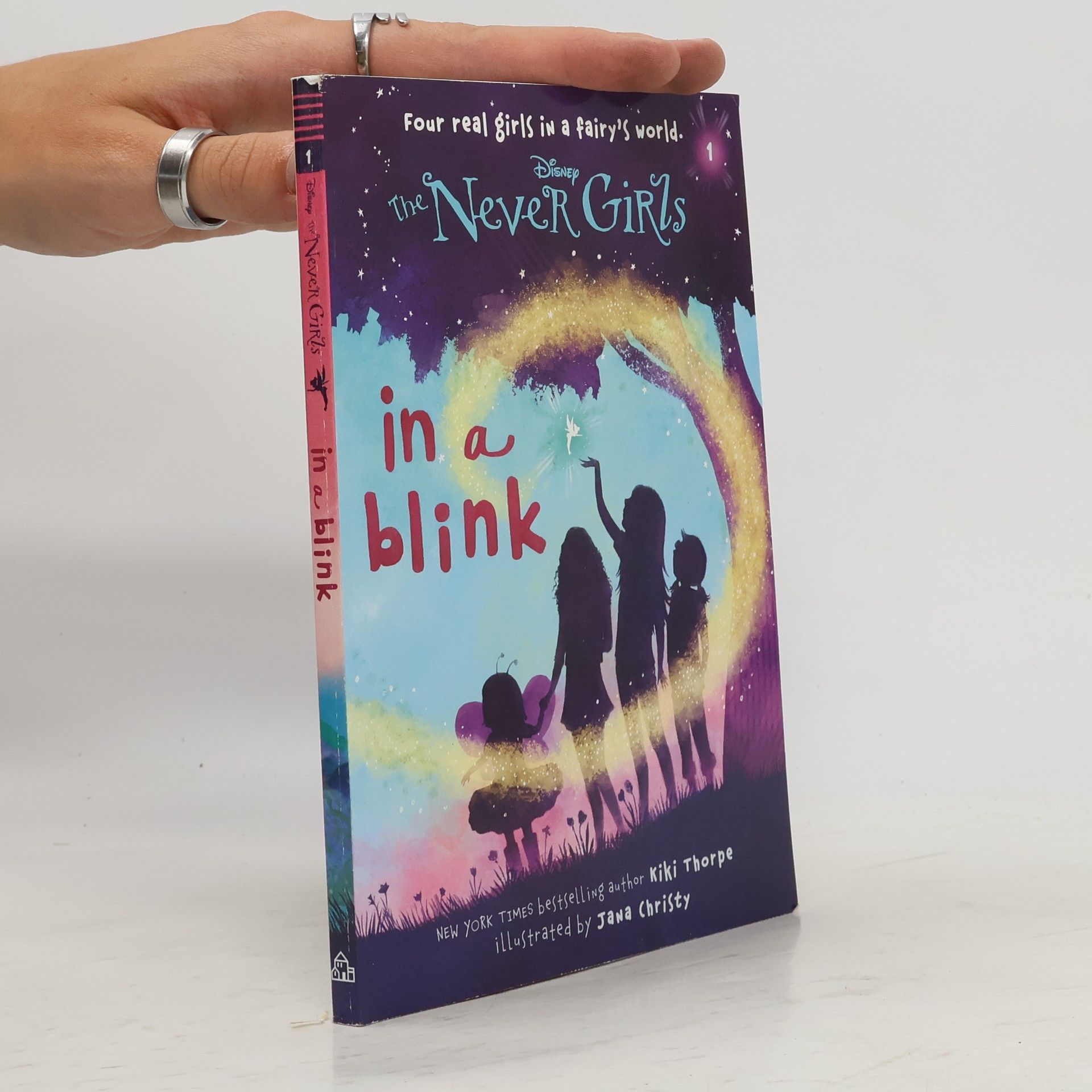 Kiki Thorpe The Never Girls 1: In a Blink