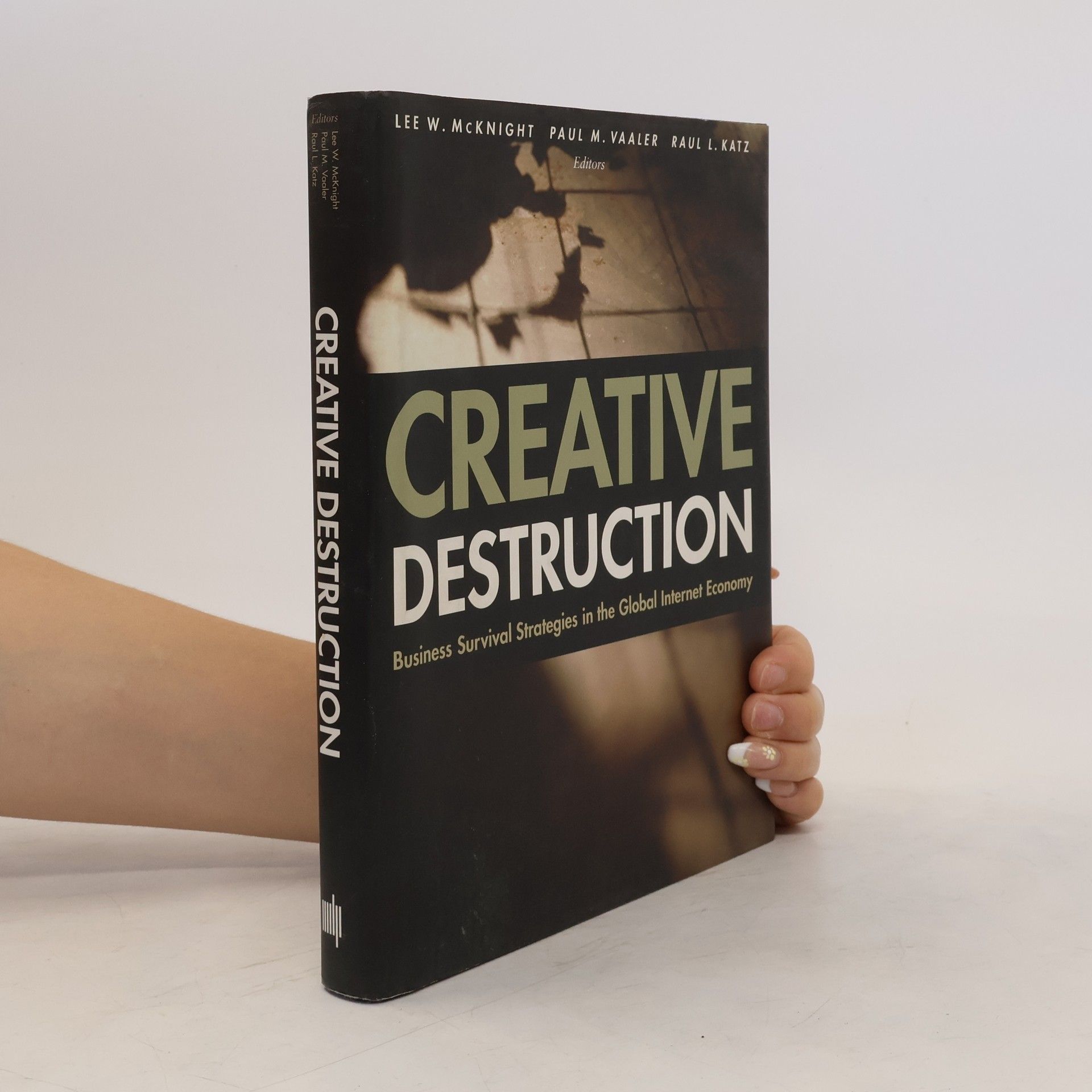 Lee W. McKnight Creative Destruction