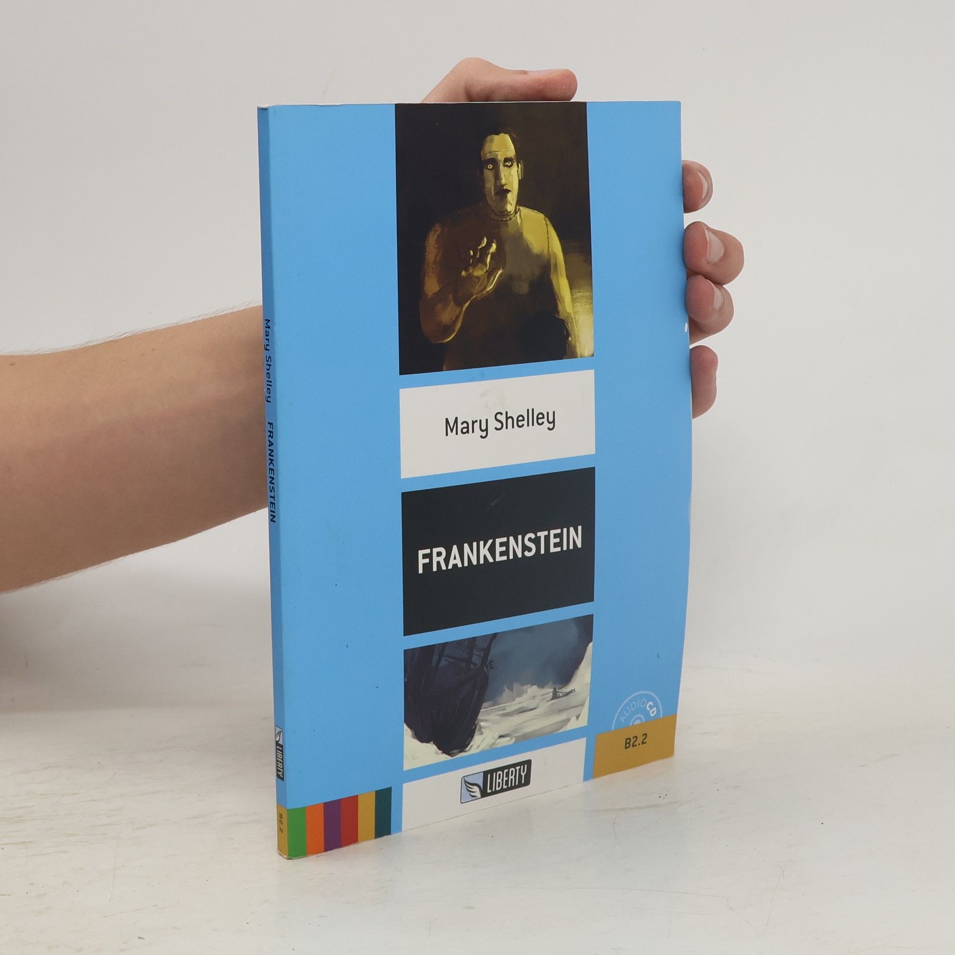 Mary W. Shelley Frankenstein+CD: B2.2 (Liberty)
