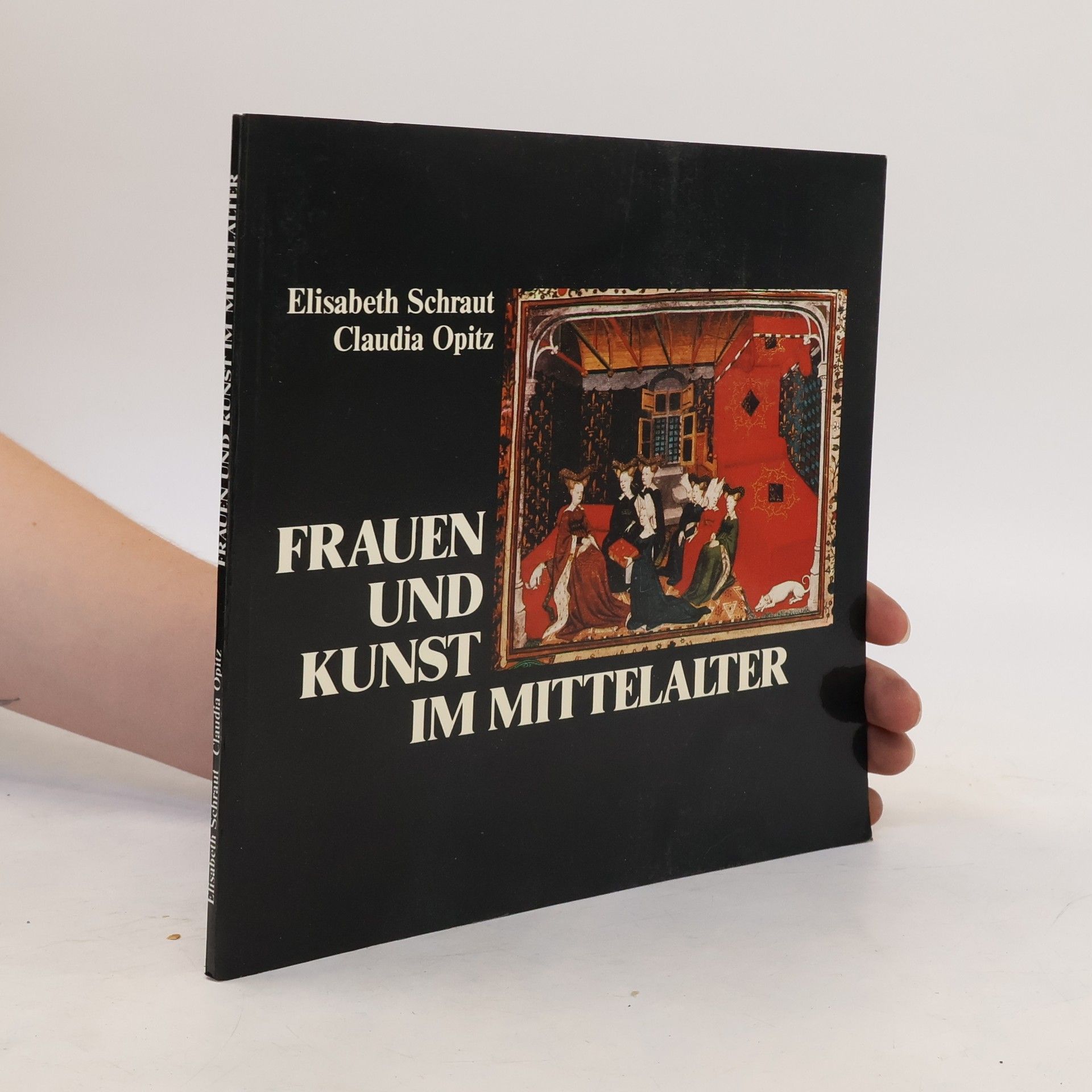 Elisabeth Schraut Frauen und Kunst im Mittelalter