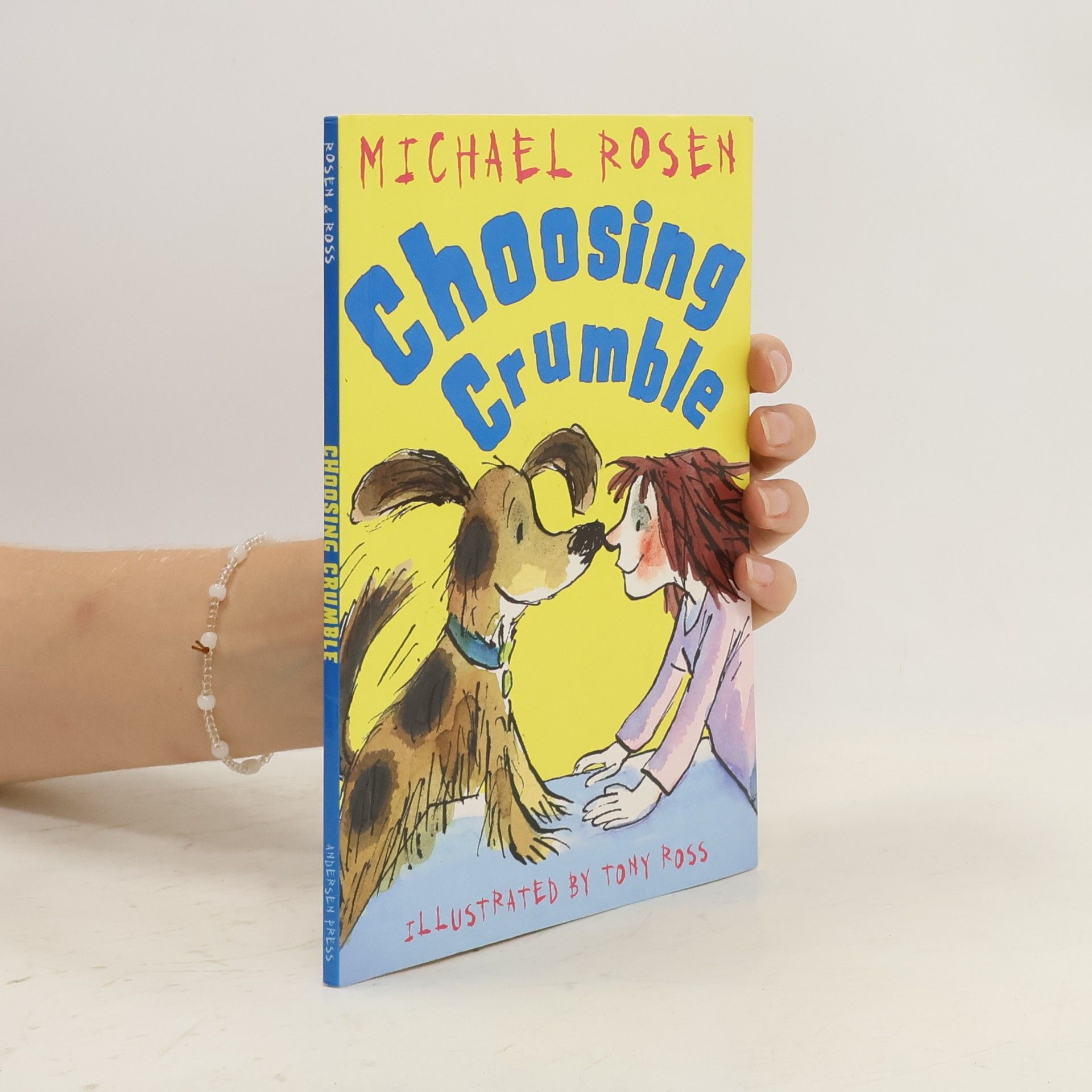 Michael Rosen Choosing Crumble