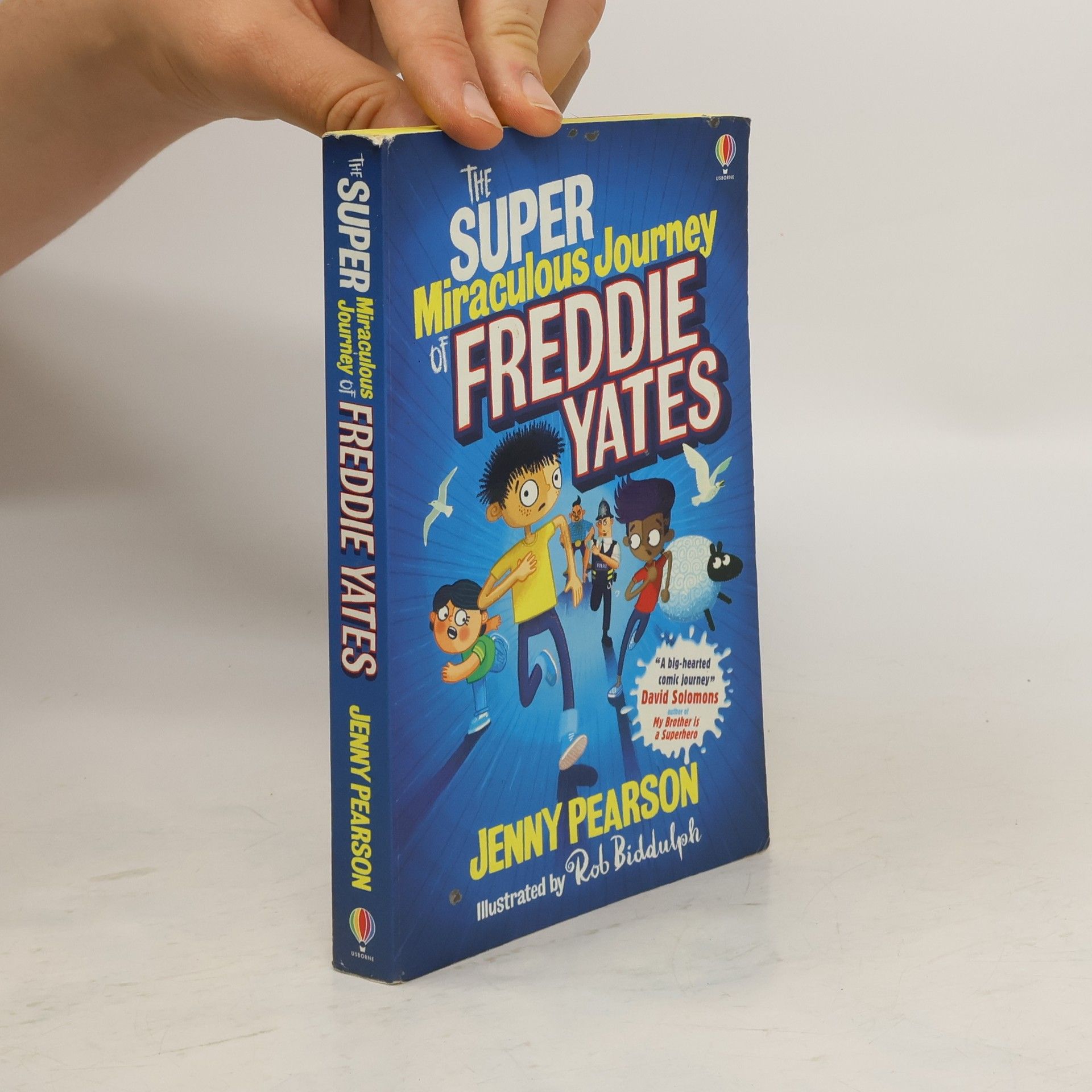 Jenny Pearson The Super Miraculous Journey of Freddie Yates
