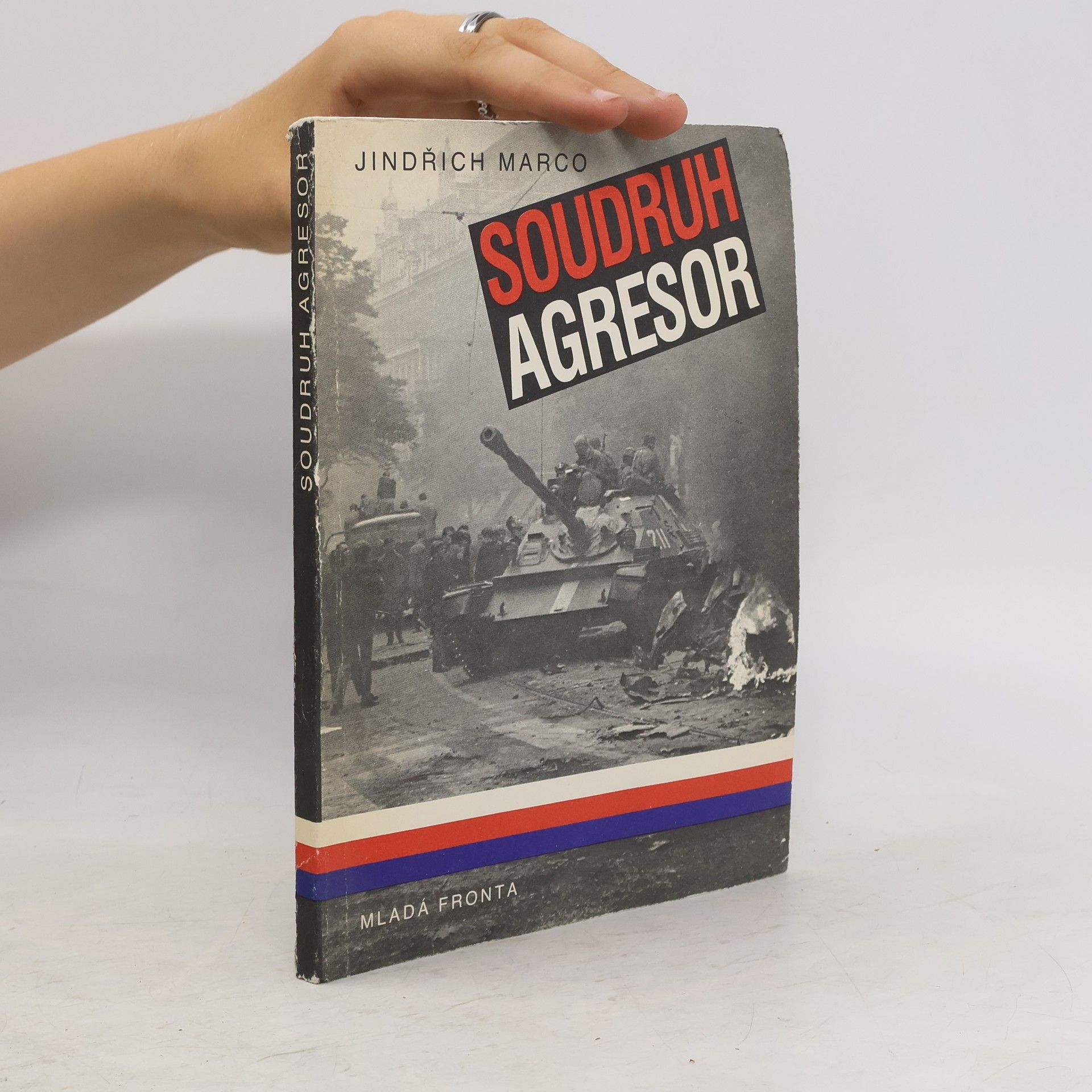 Jindřich Marco Soudruh agresor