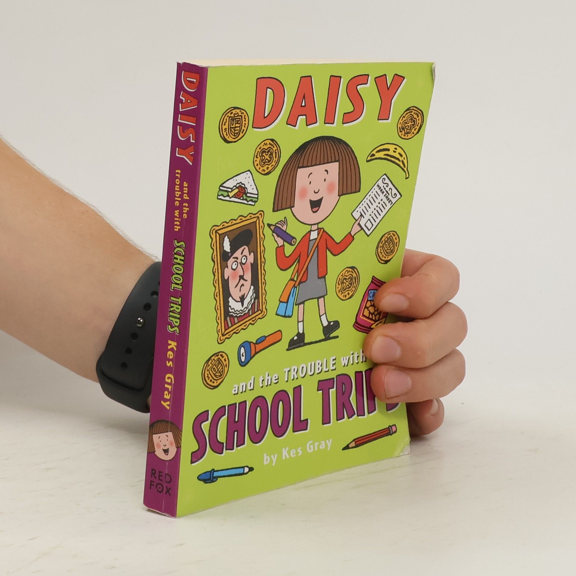 Kes Gray Daisy and the Trouble with School Trips