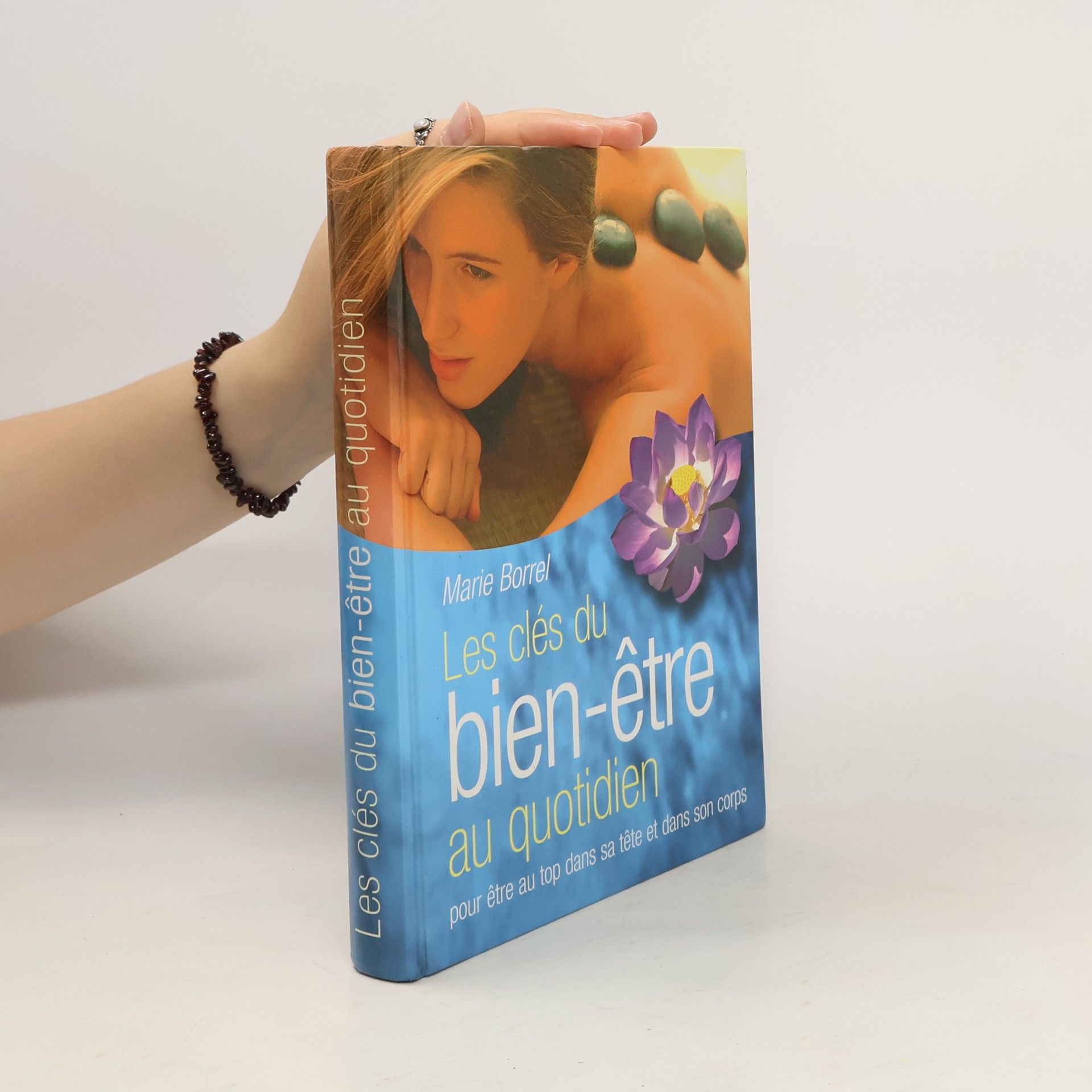 Marie Borrel Les clés du bien-être au quotidien