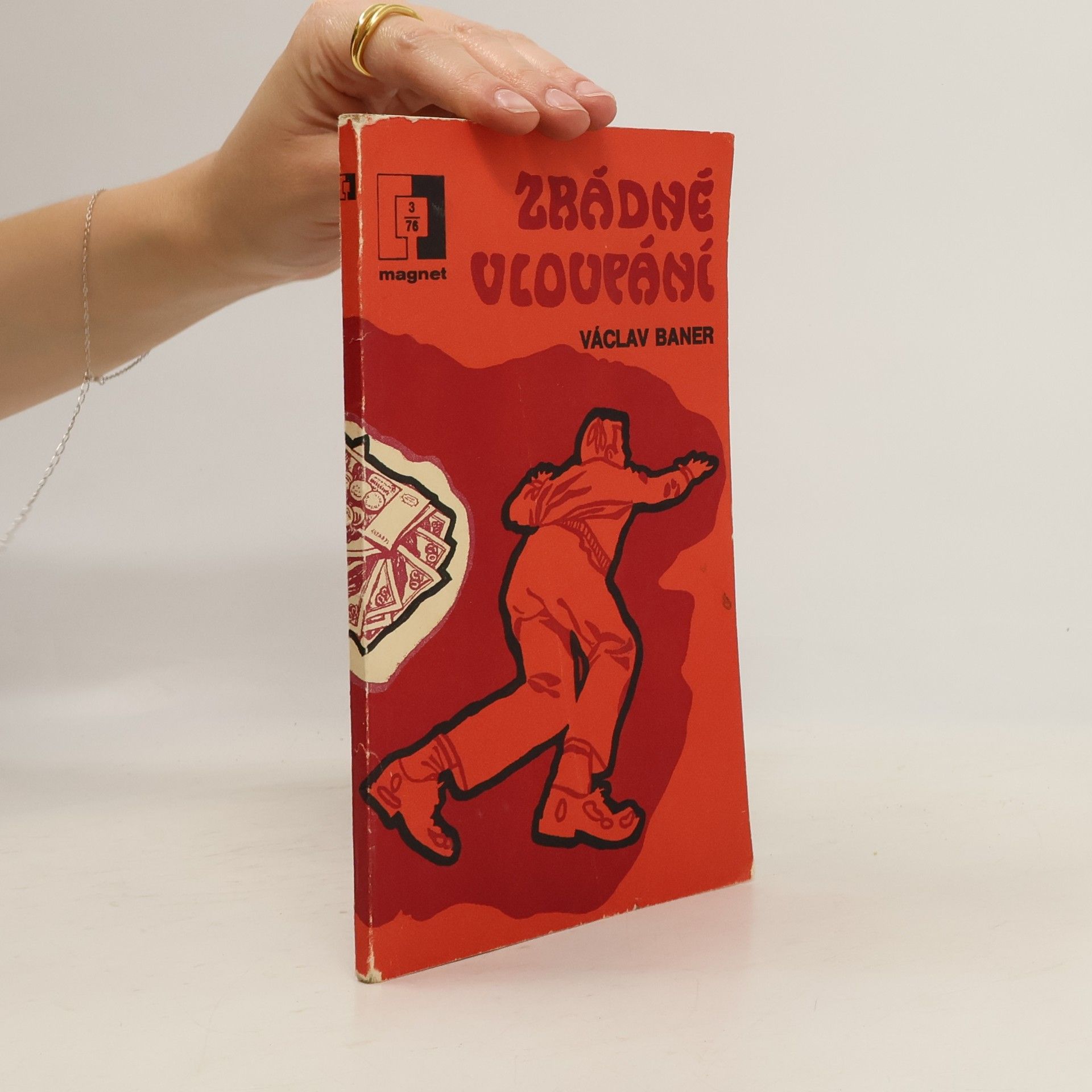 Václav Baner Zrádné vloupání