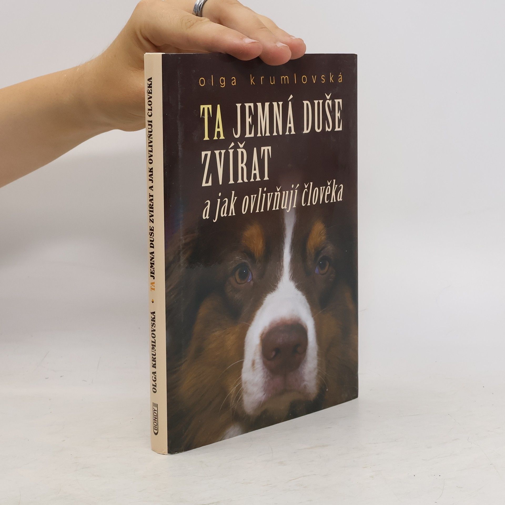 Olga Krumlovská Ta jemná duše zvířat a jak ovlivňují člověka
