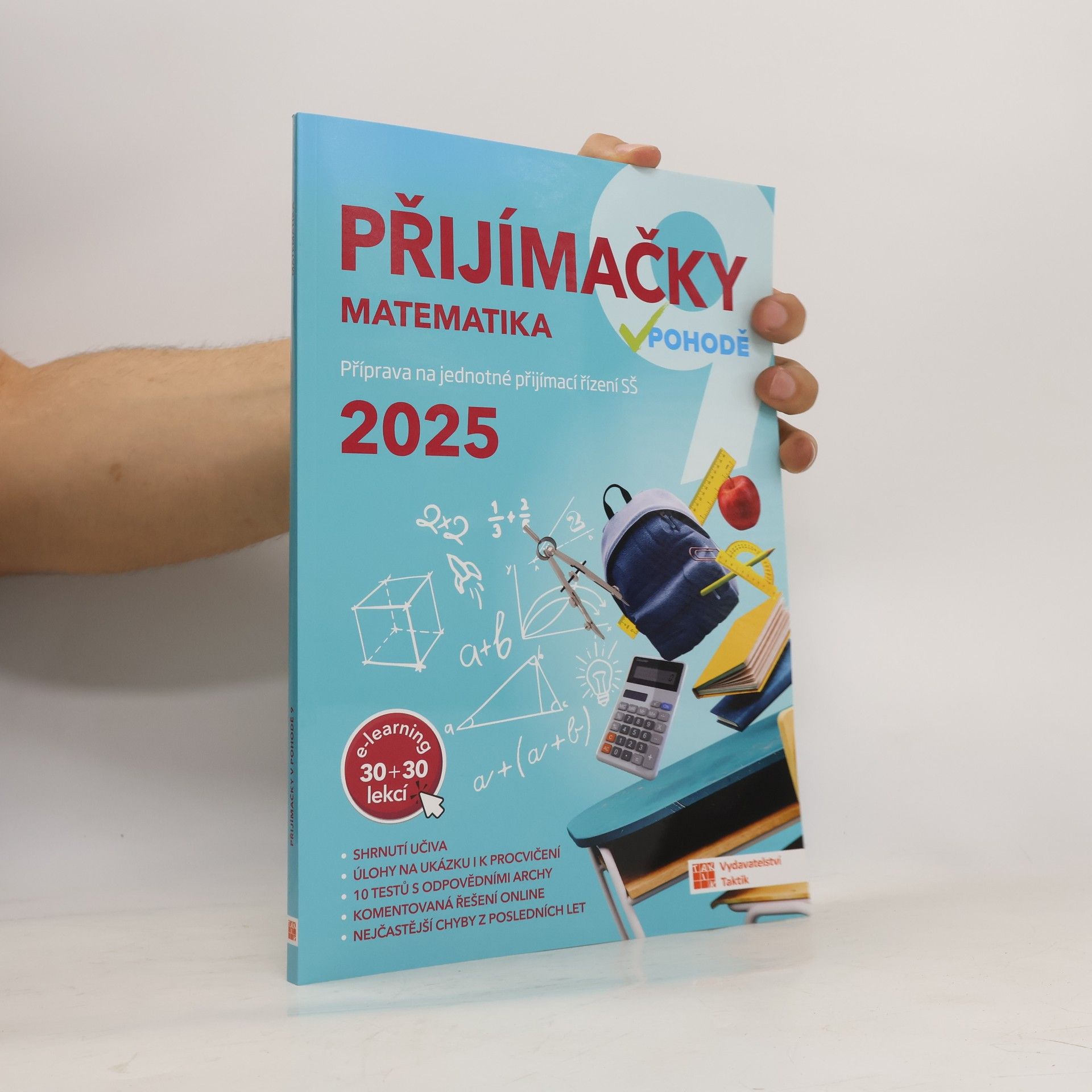 TAKTIK Přijímačky 9 Matematika + E-learning 2025