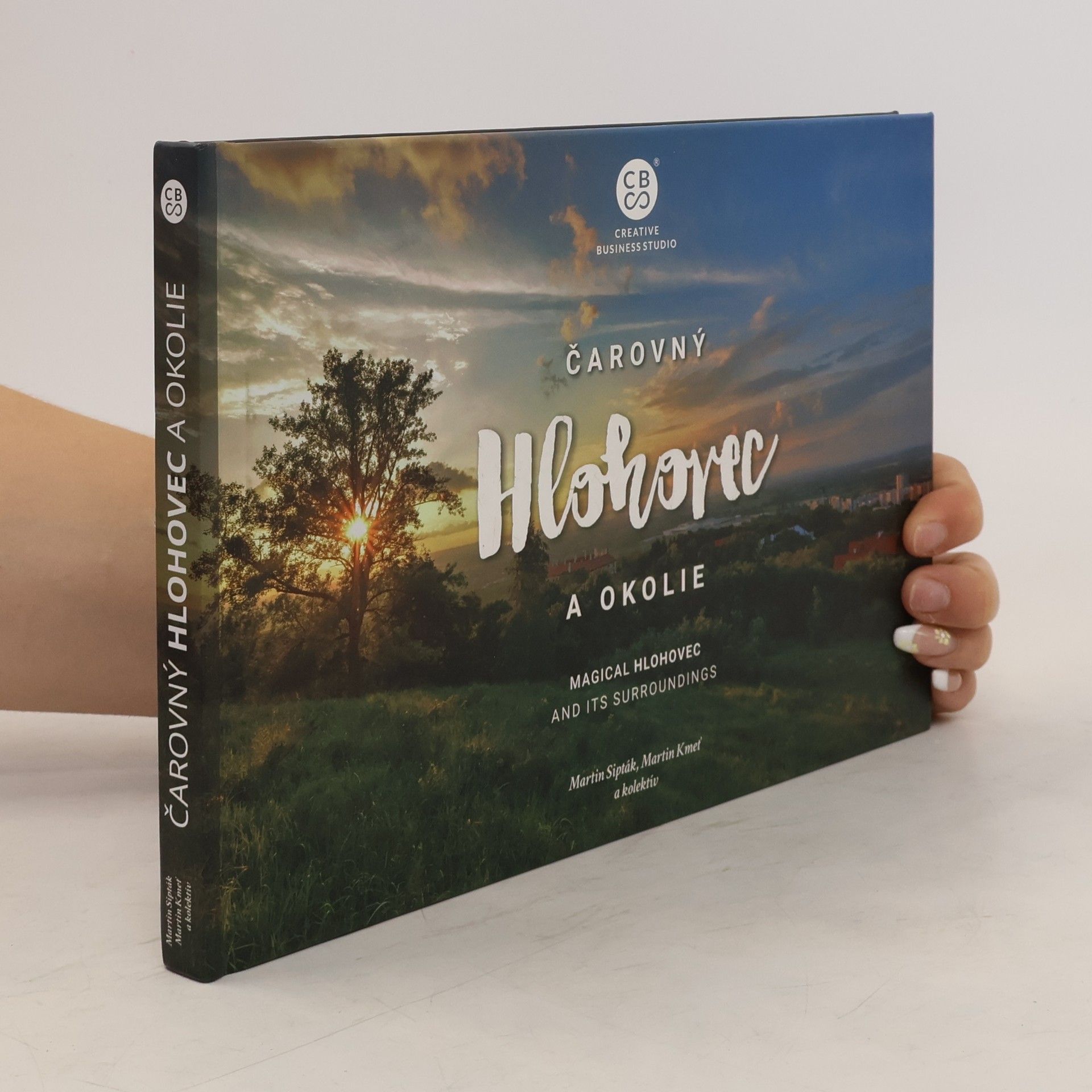 Collectif d'auteurs Čarovný Hlohovec a okolie.Magical Hlohovec and its surroundings