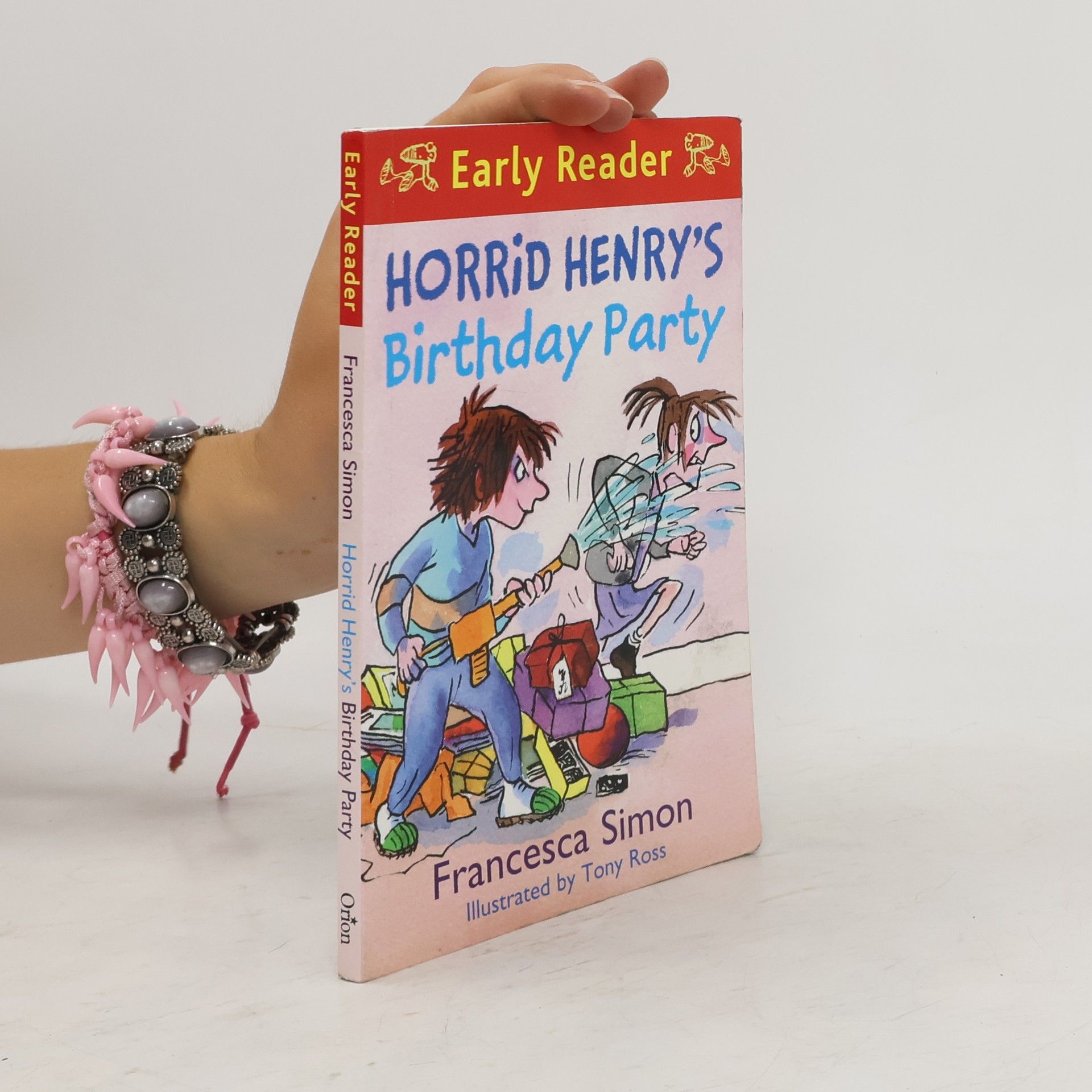 Francesca Simon Horrid Henry Early Reader: Horrid Henry's Birthday Party