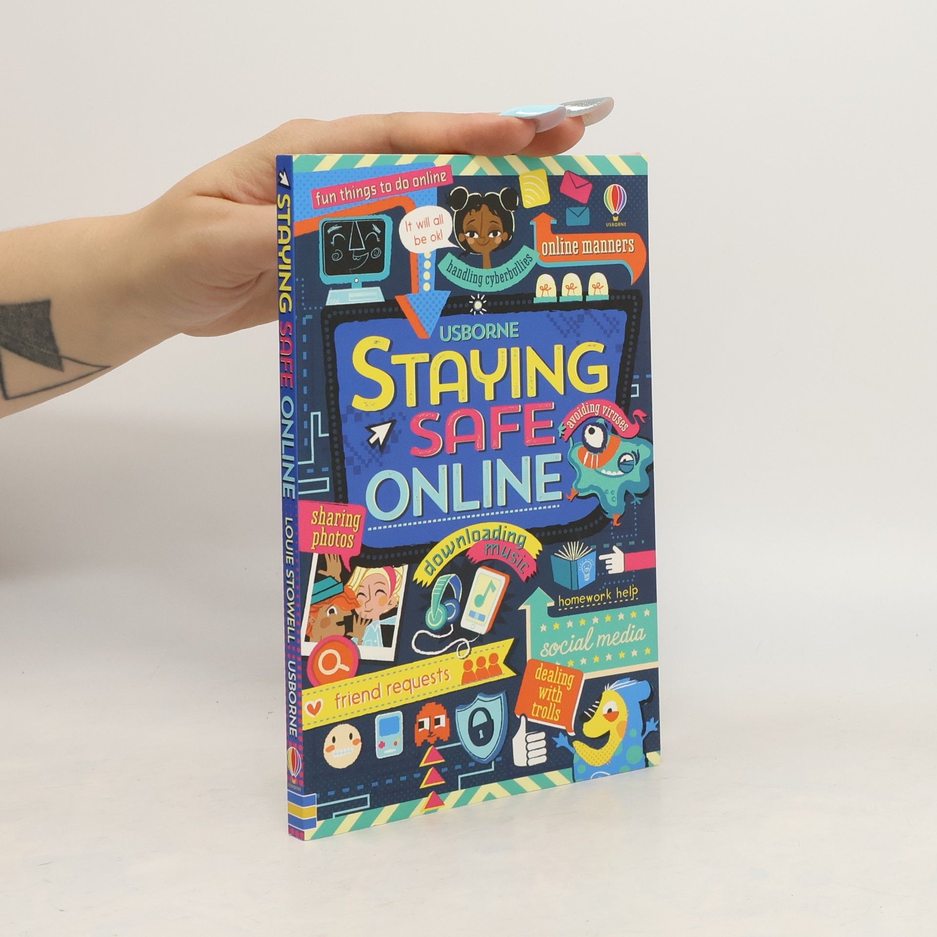Louie Stowell Staying safe online