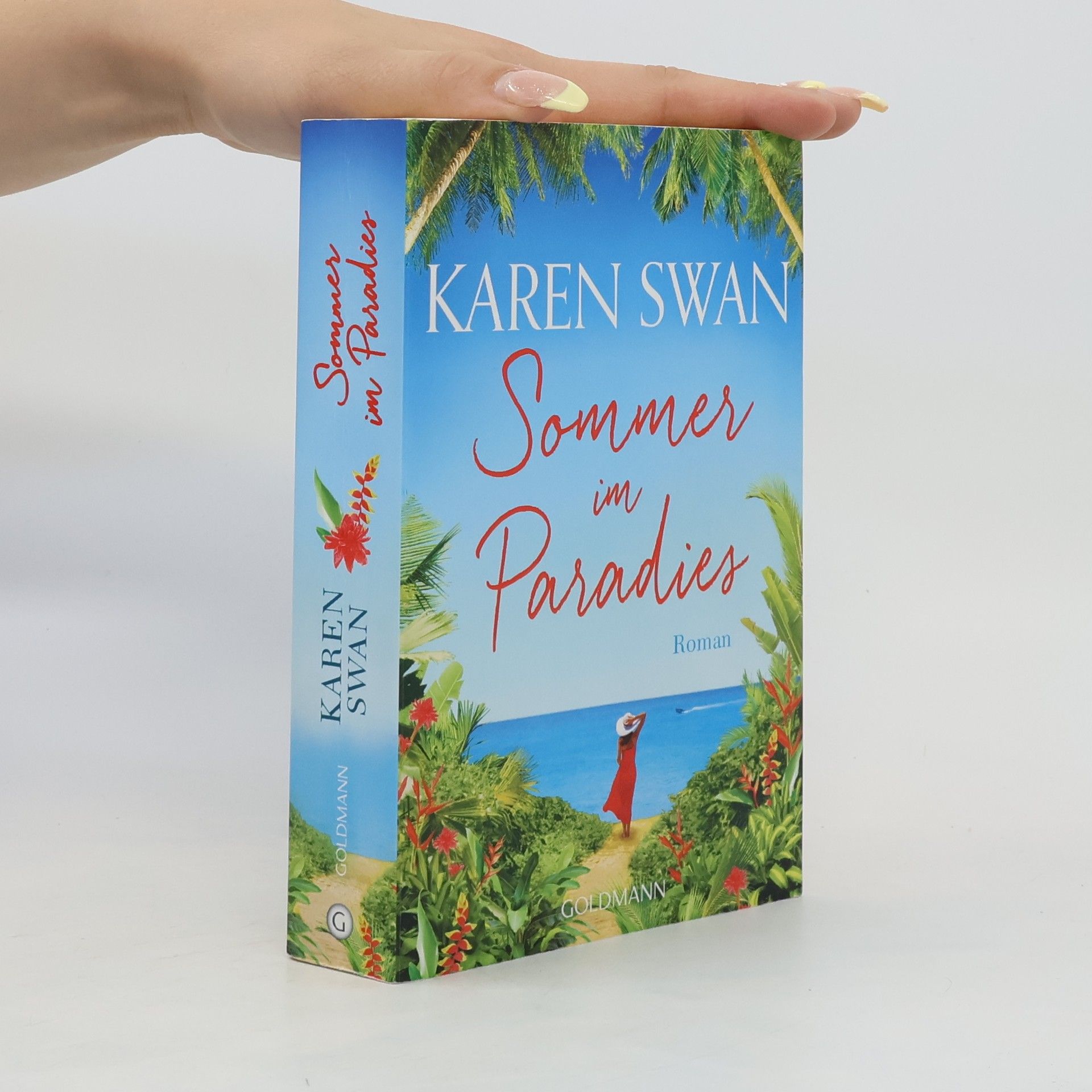 Karen Swan Sommer im Paradies