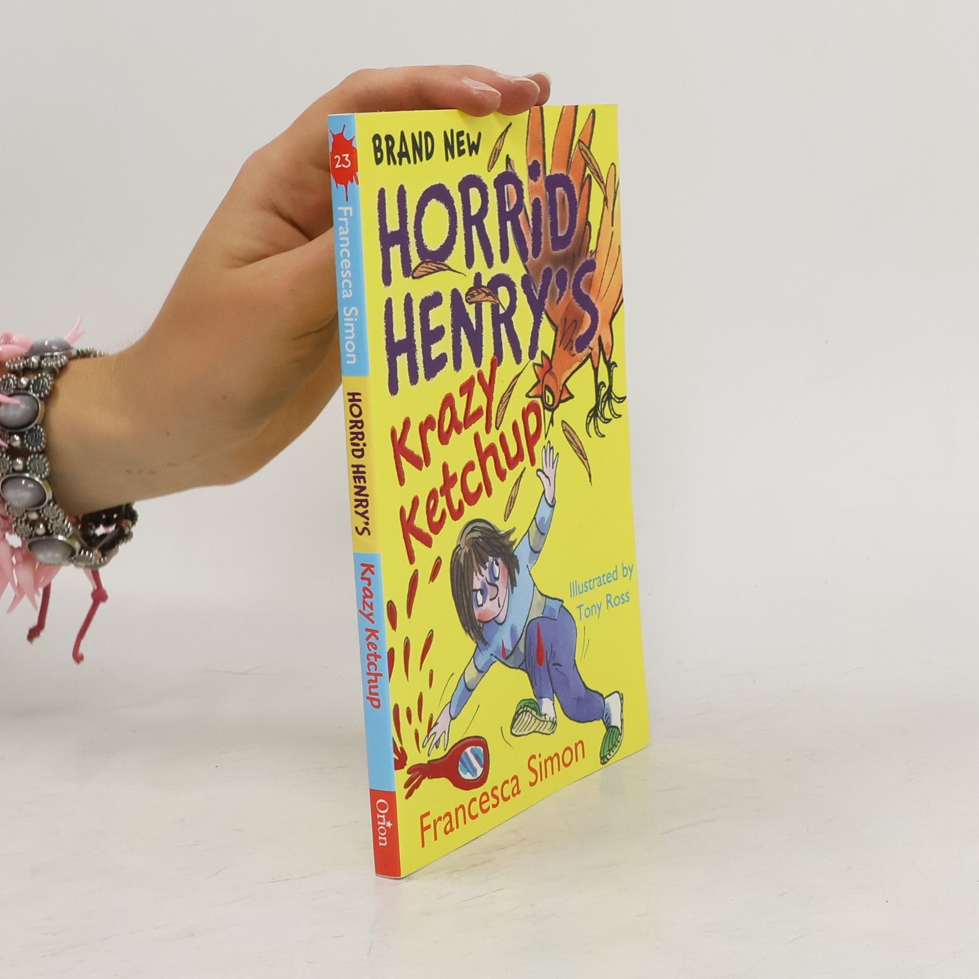 Francesca Simon Horrid Henry's Krazy Ketchup
