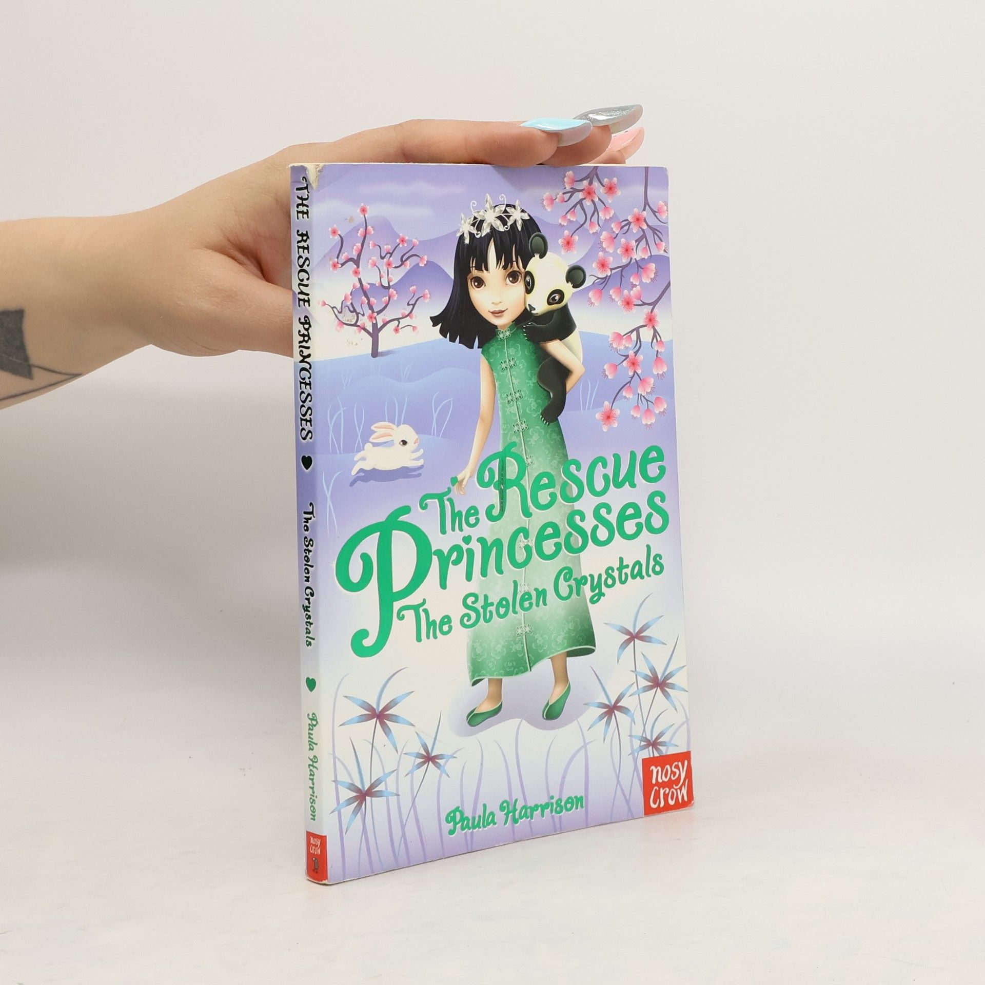 Paula Harrison The Rescue Princesses. The Stolen Crystals