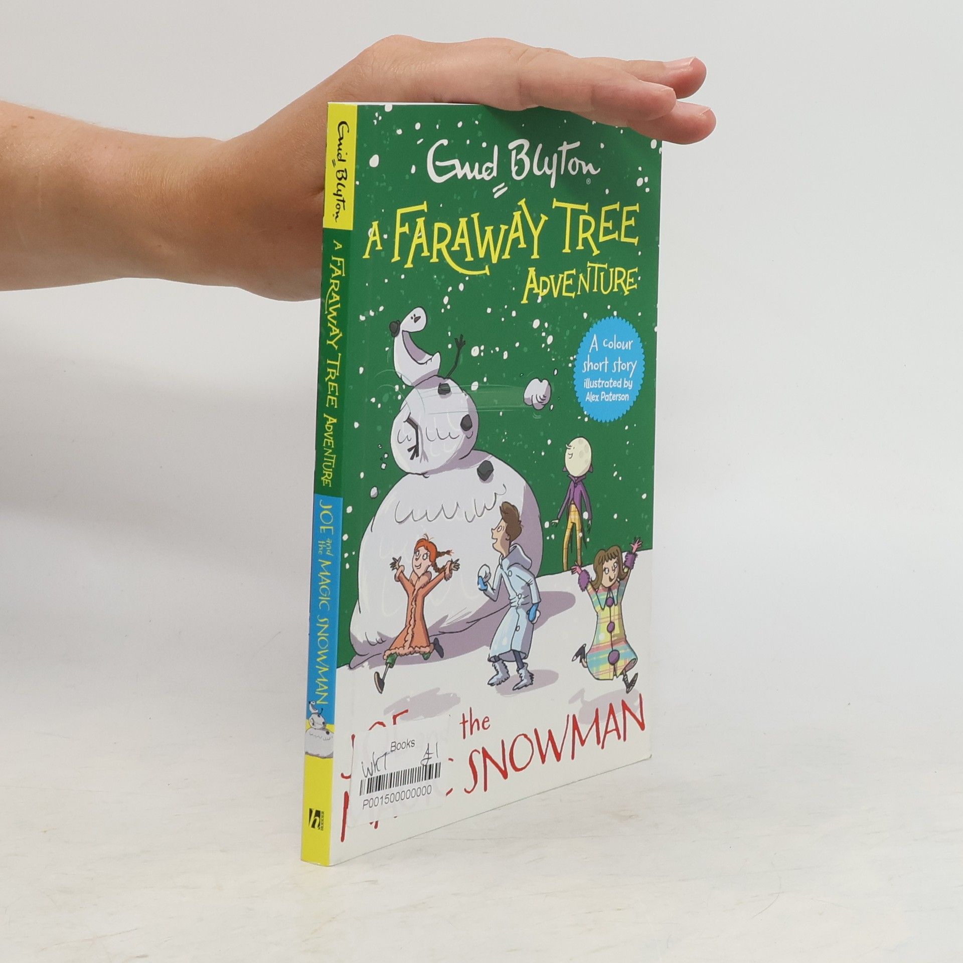 Enid Blyton A Faraway Tree Adventure: Joe and the Magic Snowman
