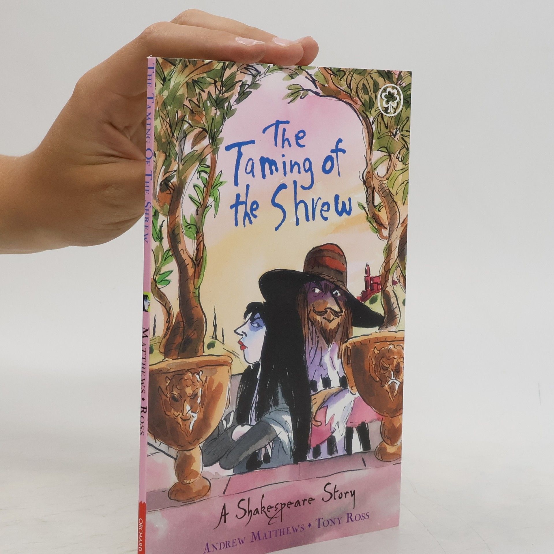 William Shakespeare A Shakespeare Story: The Taming of the Shrew