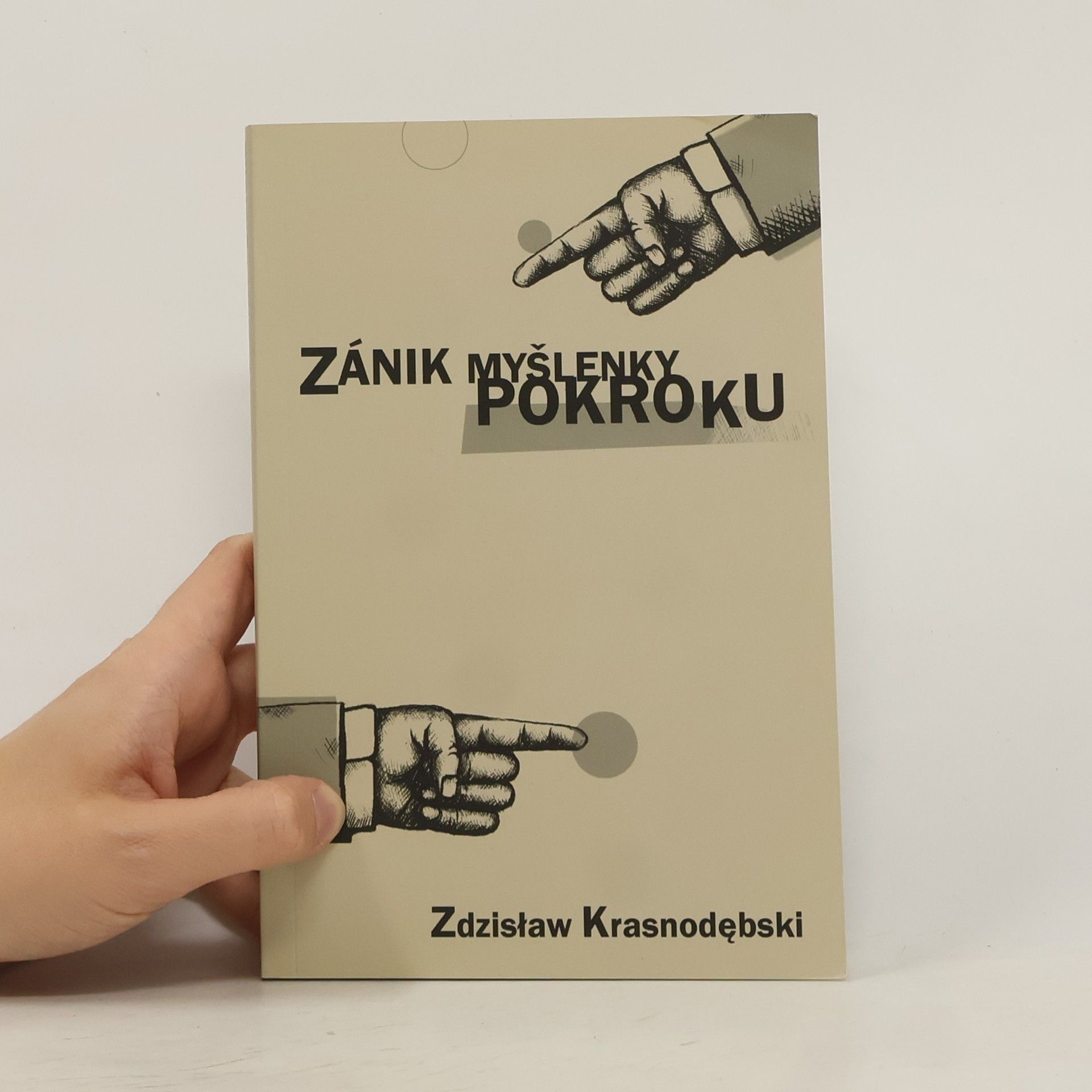Zdzisław Krasnodębski Zánik myšlenky pokroku
