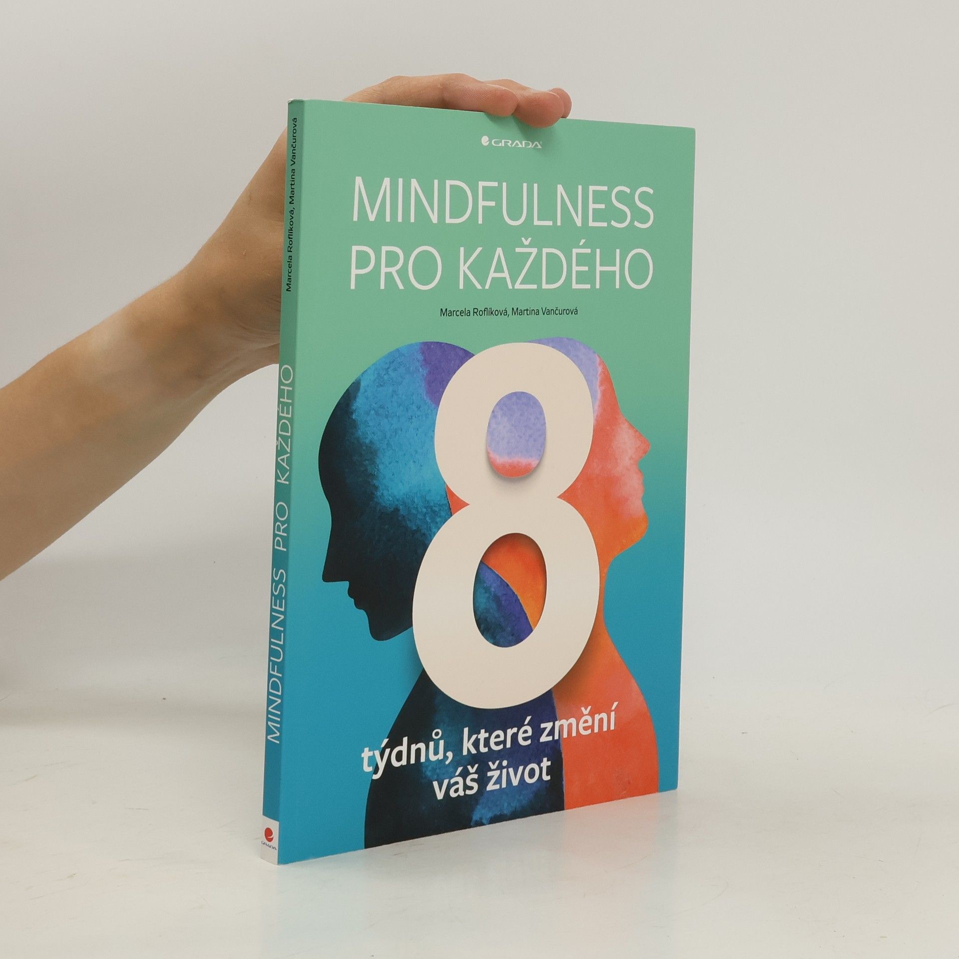 Marcela Roflíková Mindfulness pro každého