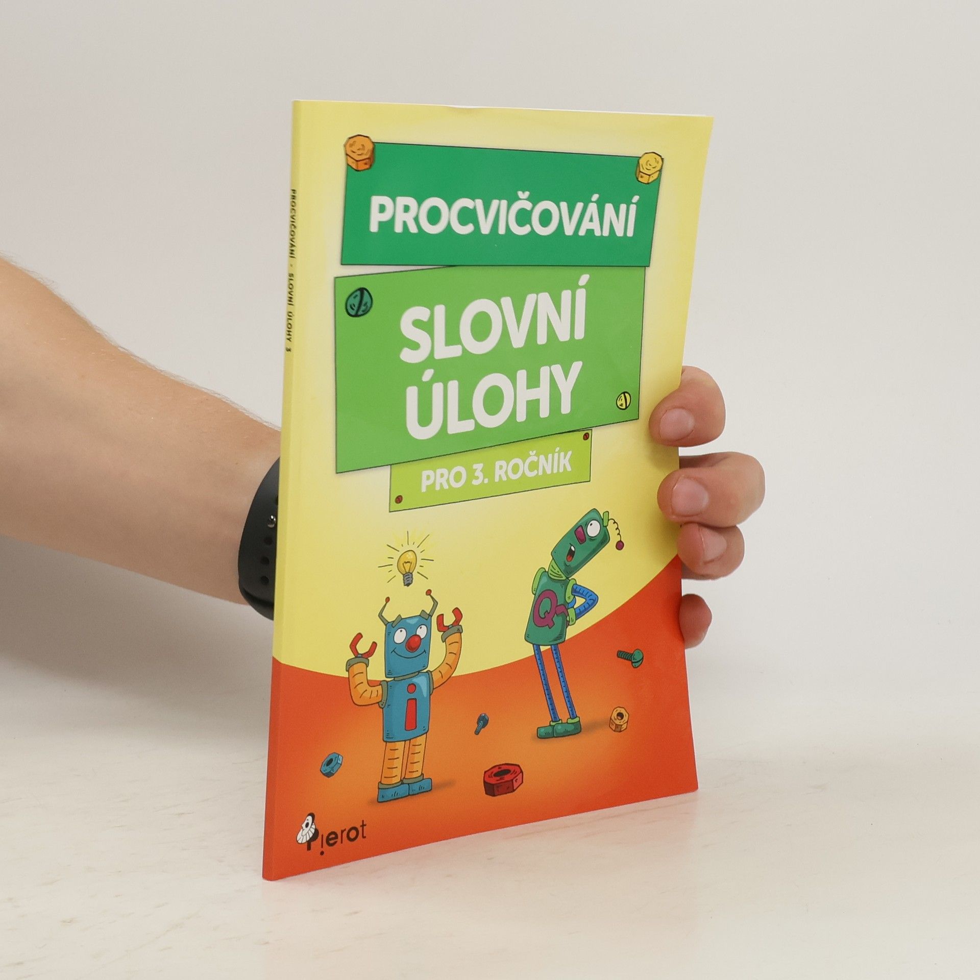 Peter S. Milan Procvičování - slovní úlohy pro 3. ročník