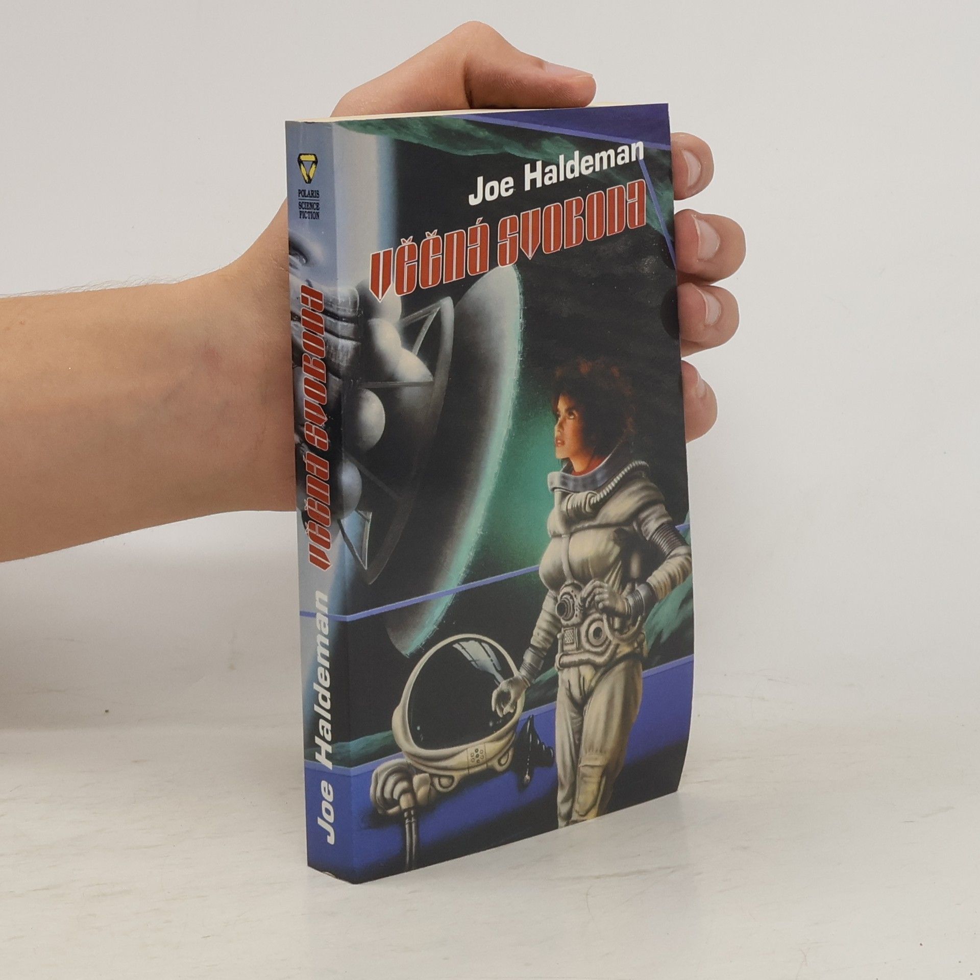 Joe Haldeman Věčná svoboda. 3