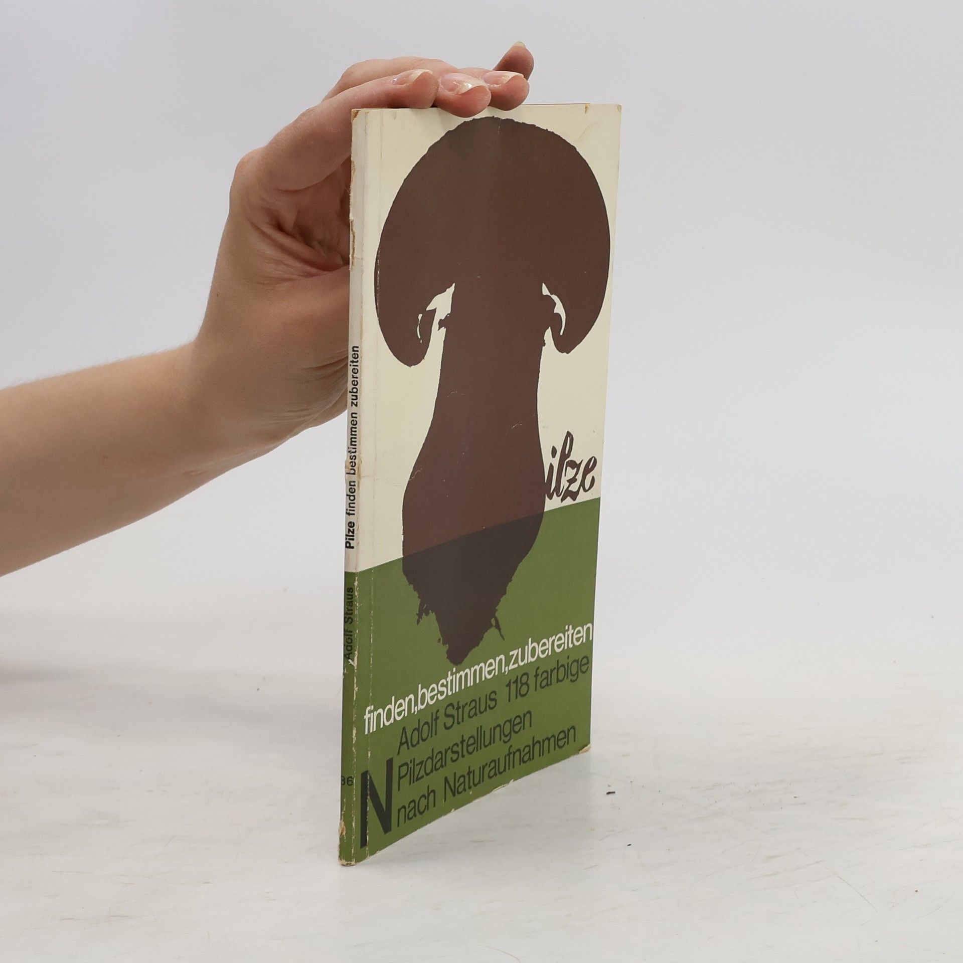 Autores varios Plize Finden, Bestimmen, Zubereiten