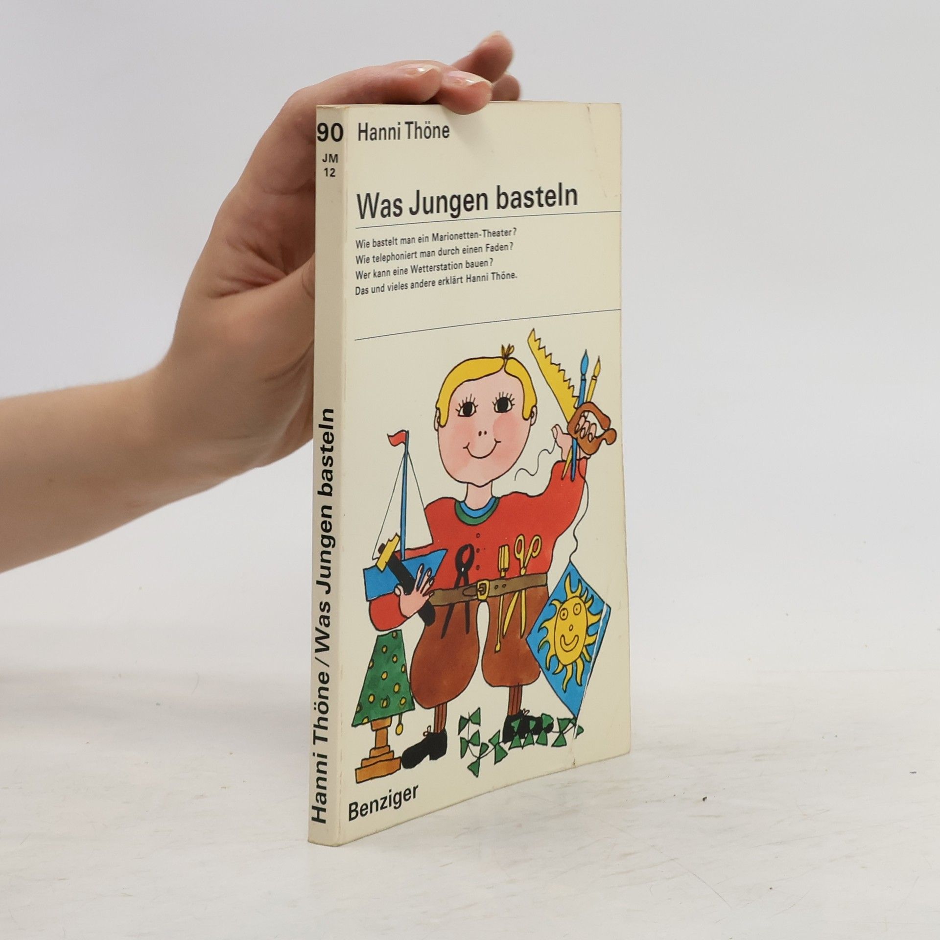 Hanni Thone Was Jungen basteln