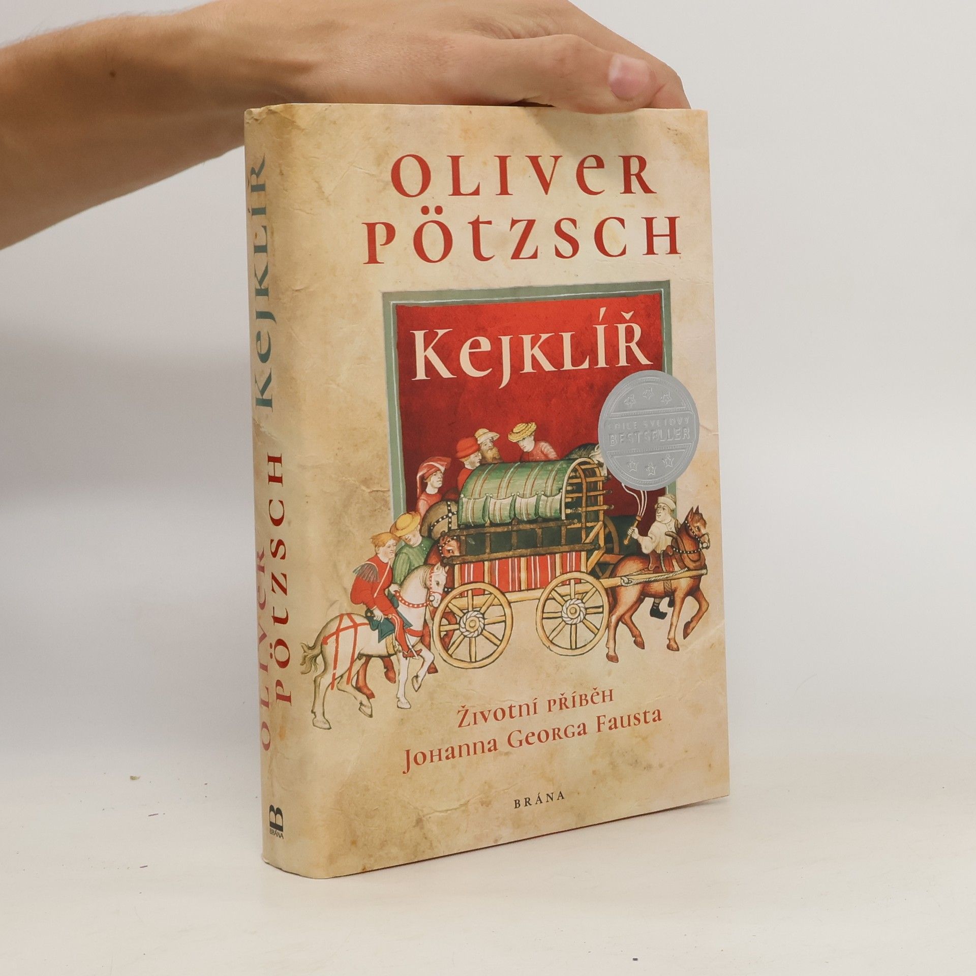 Oliver Pötzsch Kejklíř. Životní příběh Johanna Georga Fausta
