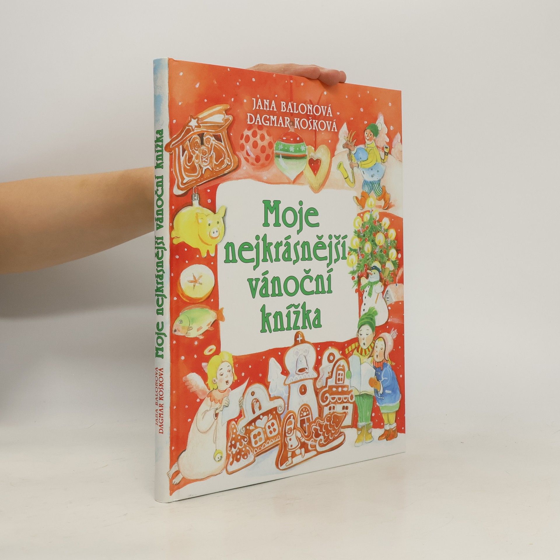 Jana Balonová Moje nejkrásnější vánoční knížka