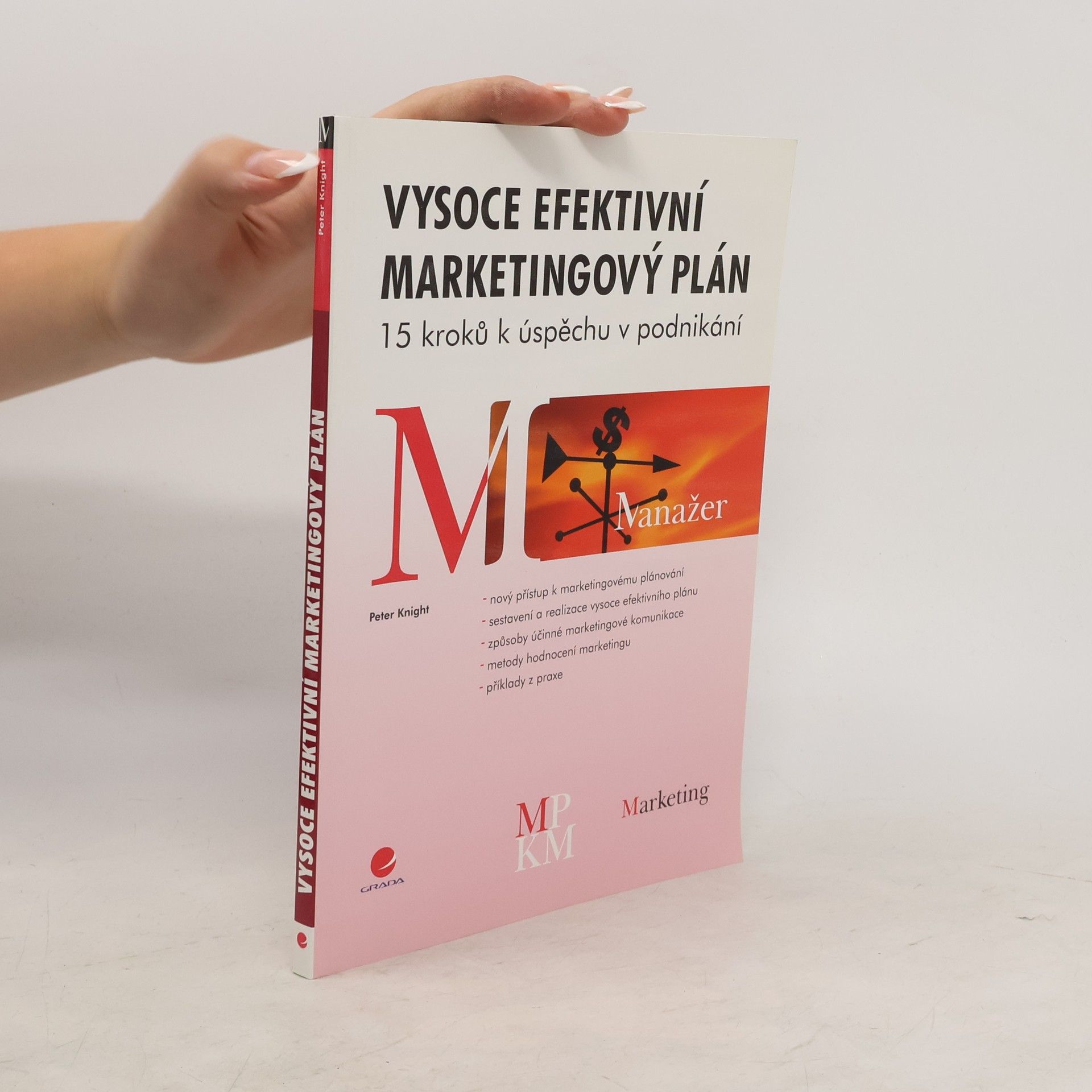Peter Knight Vysoce efektivní marketingový plán