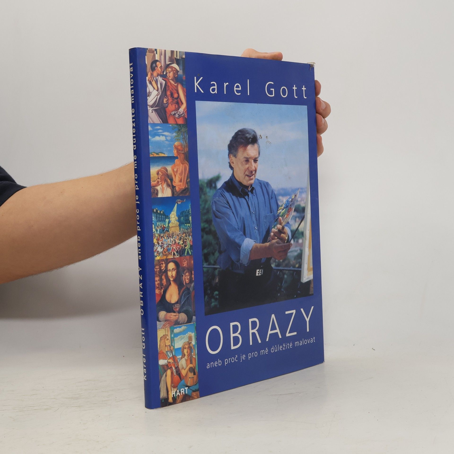 Karel Gott Obrazy aneb Proč je pro mně důležité malovat