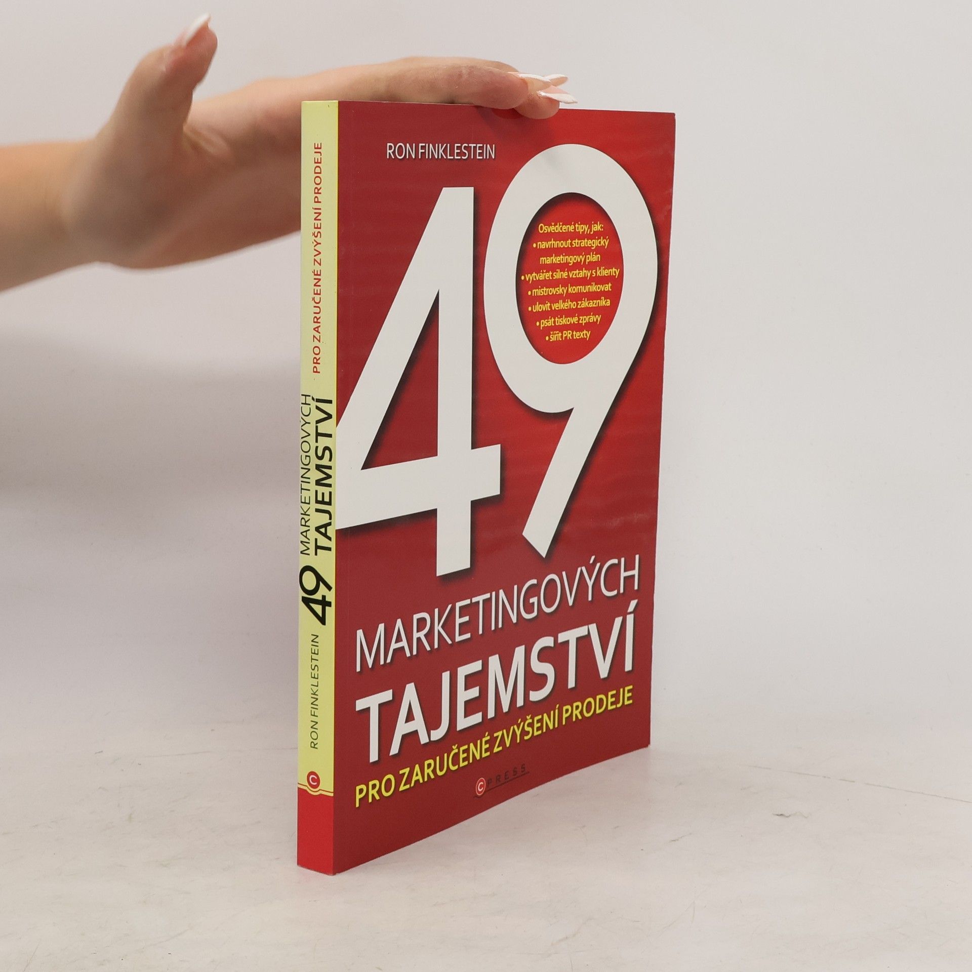 49 marketingových tajemství pro zaručené zvýšení prodeje