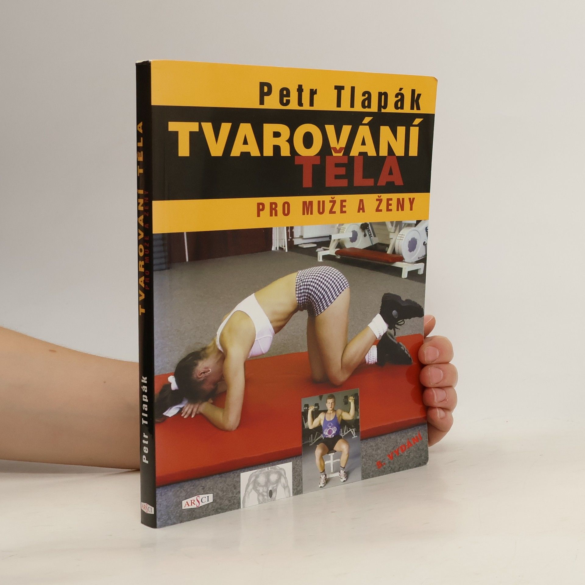 Petr Tlapák Tvarování těla pro muže a ženy