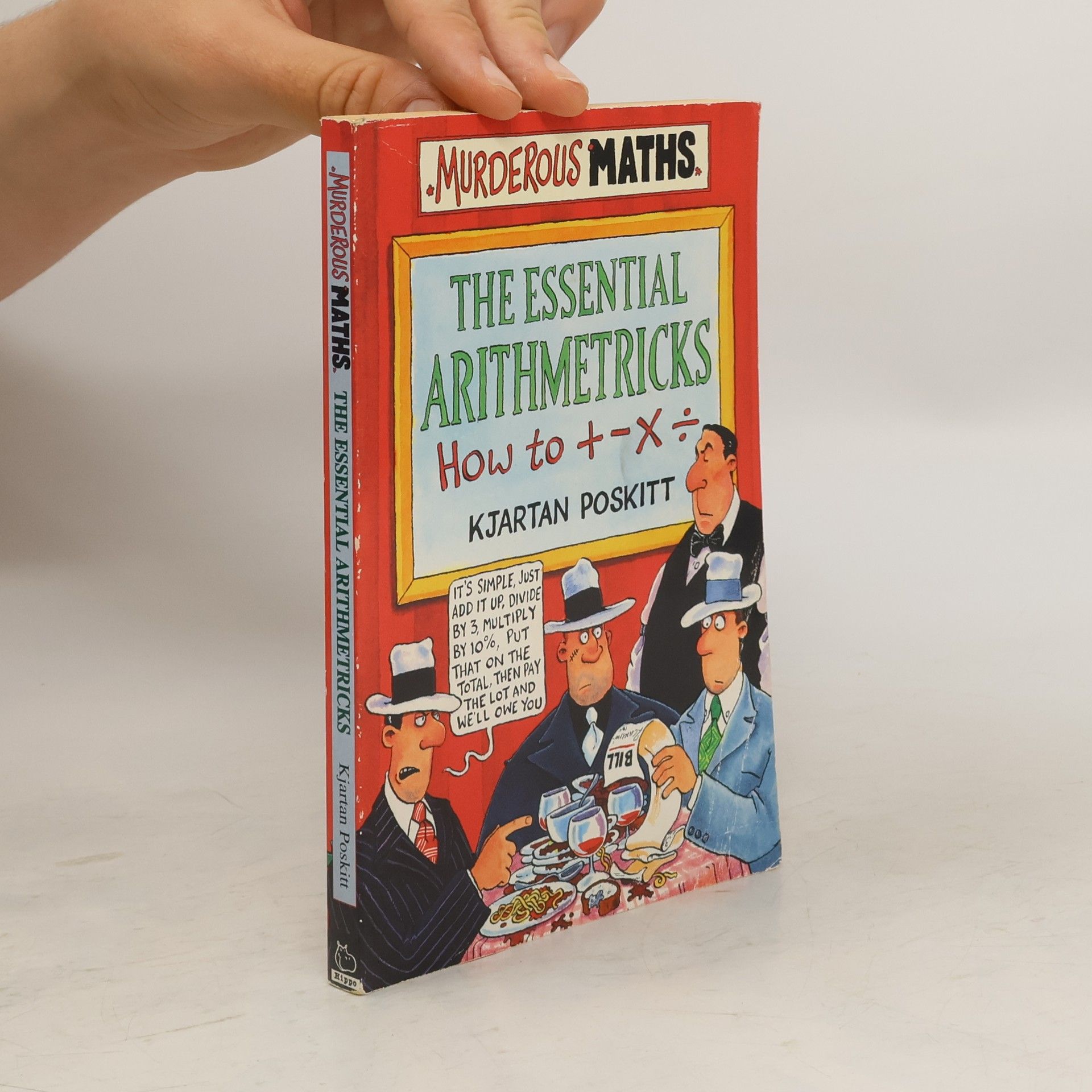 Kjartan Poskitt The Essential Arithmetricks