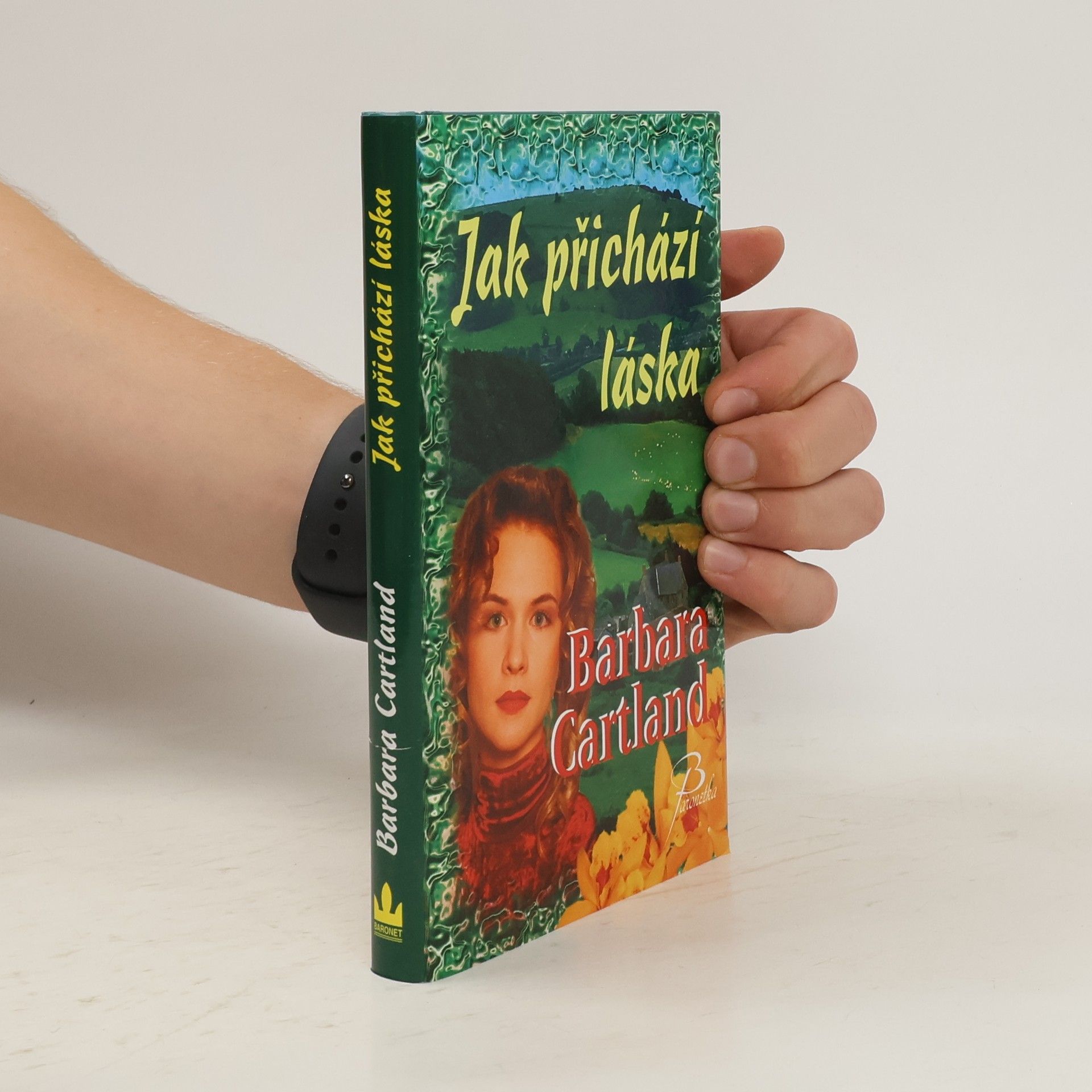 Barbara Cartland Jak přichází láska