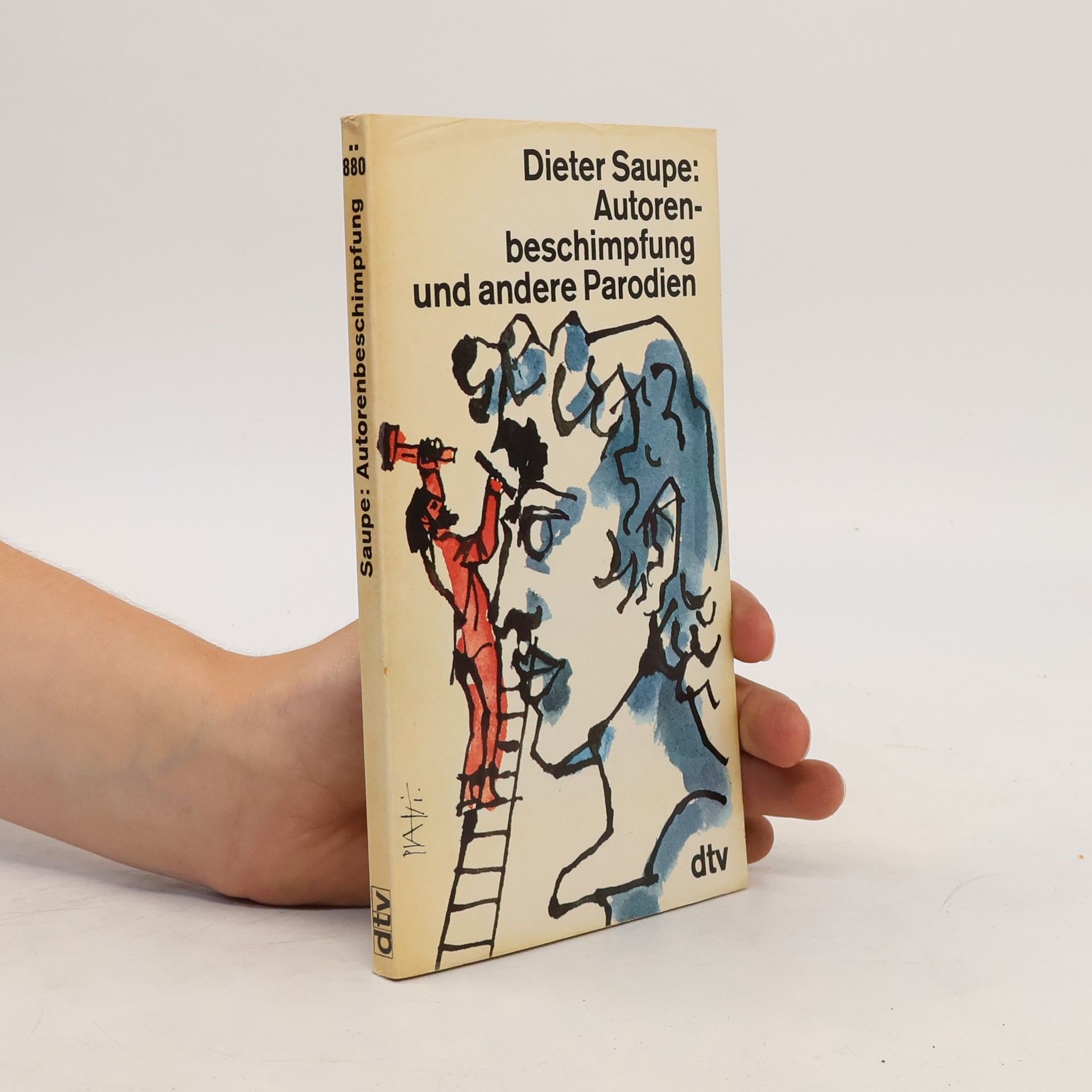 DIeter Saupe Autorenbeschimpfung und andere Parodien