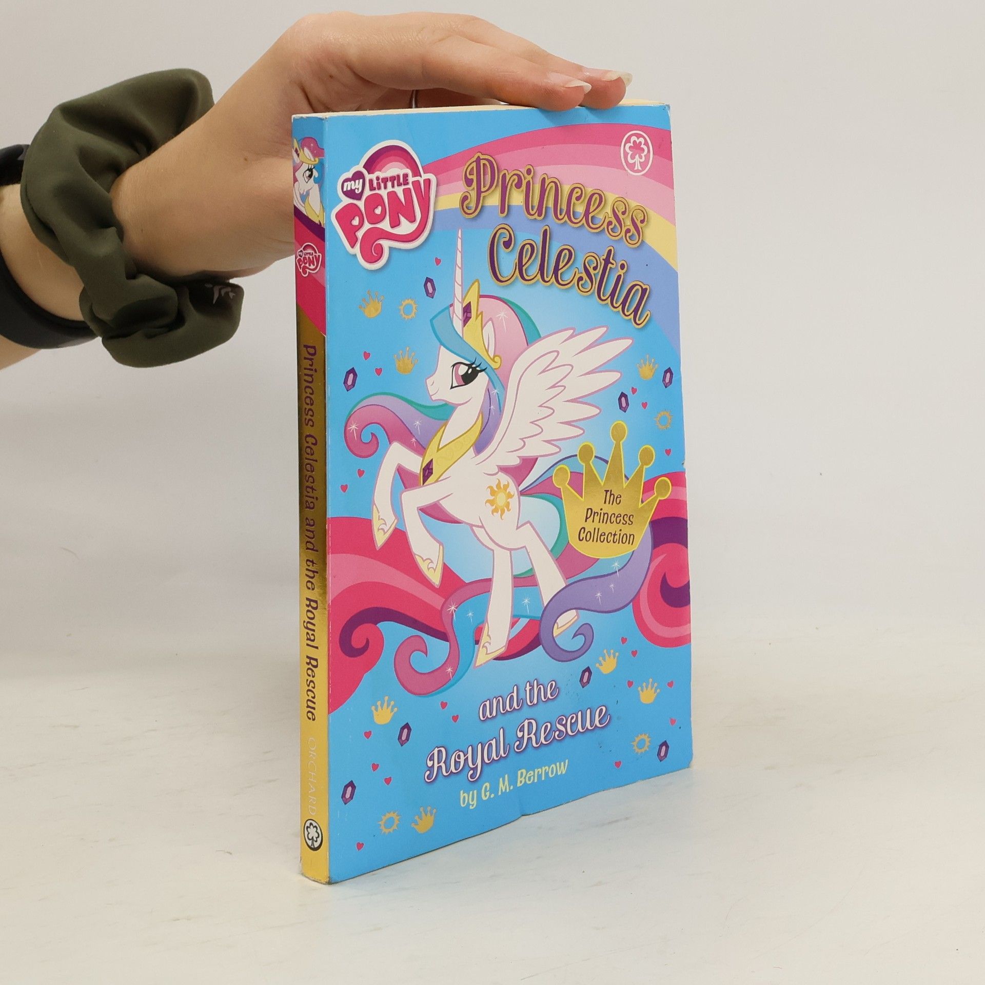 Berrow G.M. My Little Pony: Princess Celestia and the Royal Rescue