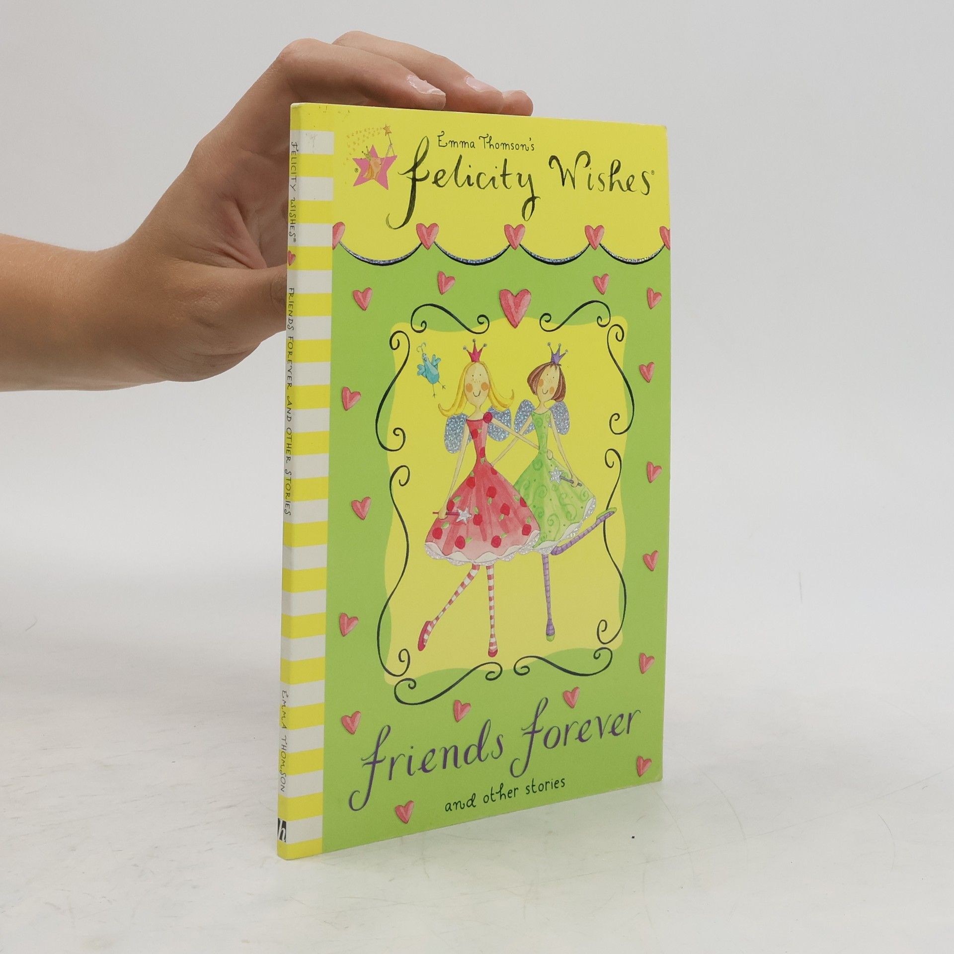 Emma Thomson Friends Forever and Other Stories