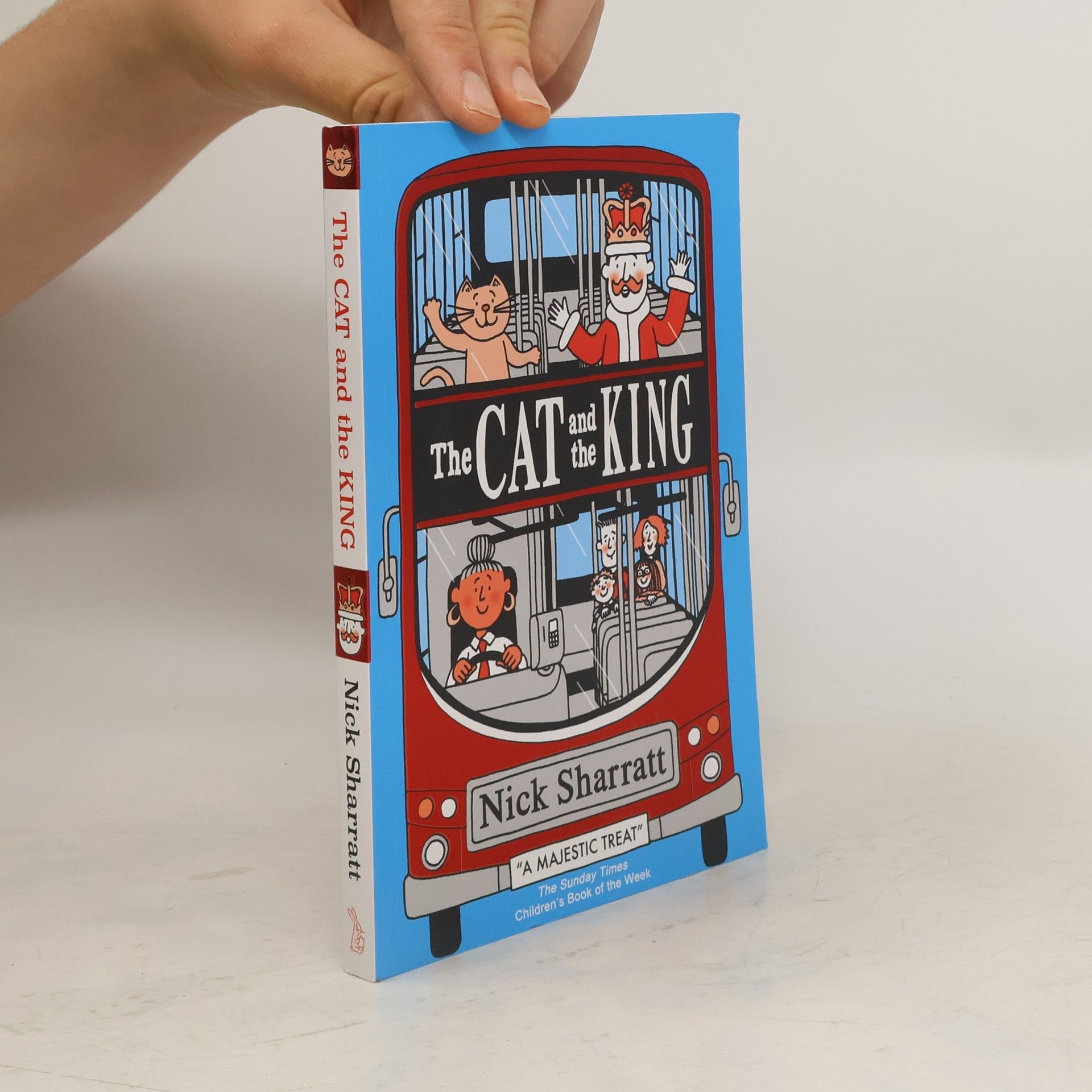 Nick Sharratt The Cat and the King