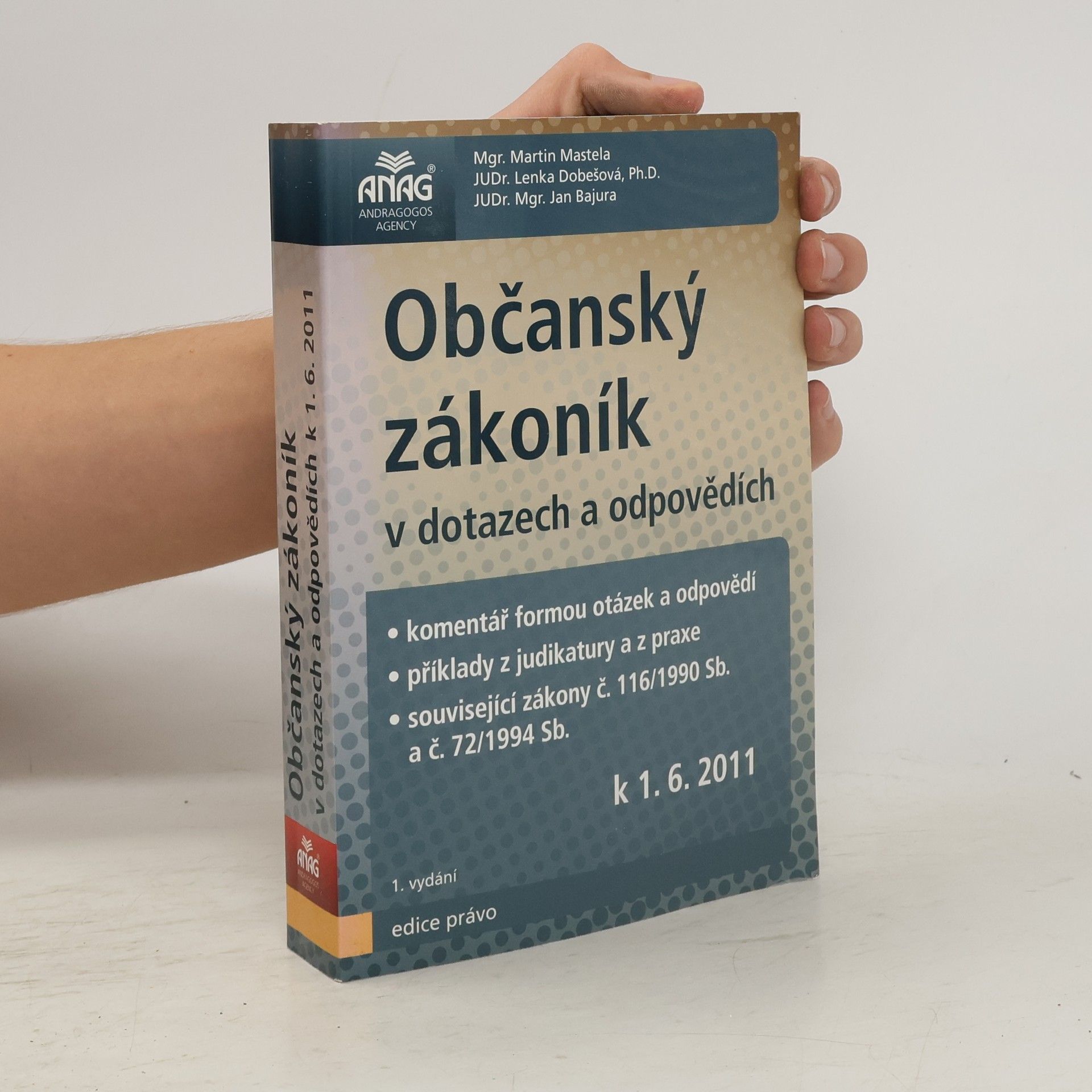 Martin Mastela Občanský zákoník v dotazech a odpovědích k 1. 6. 2011
