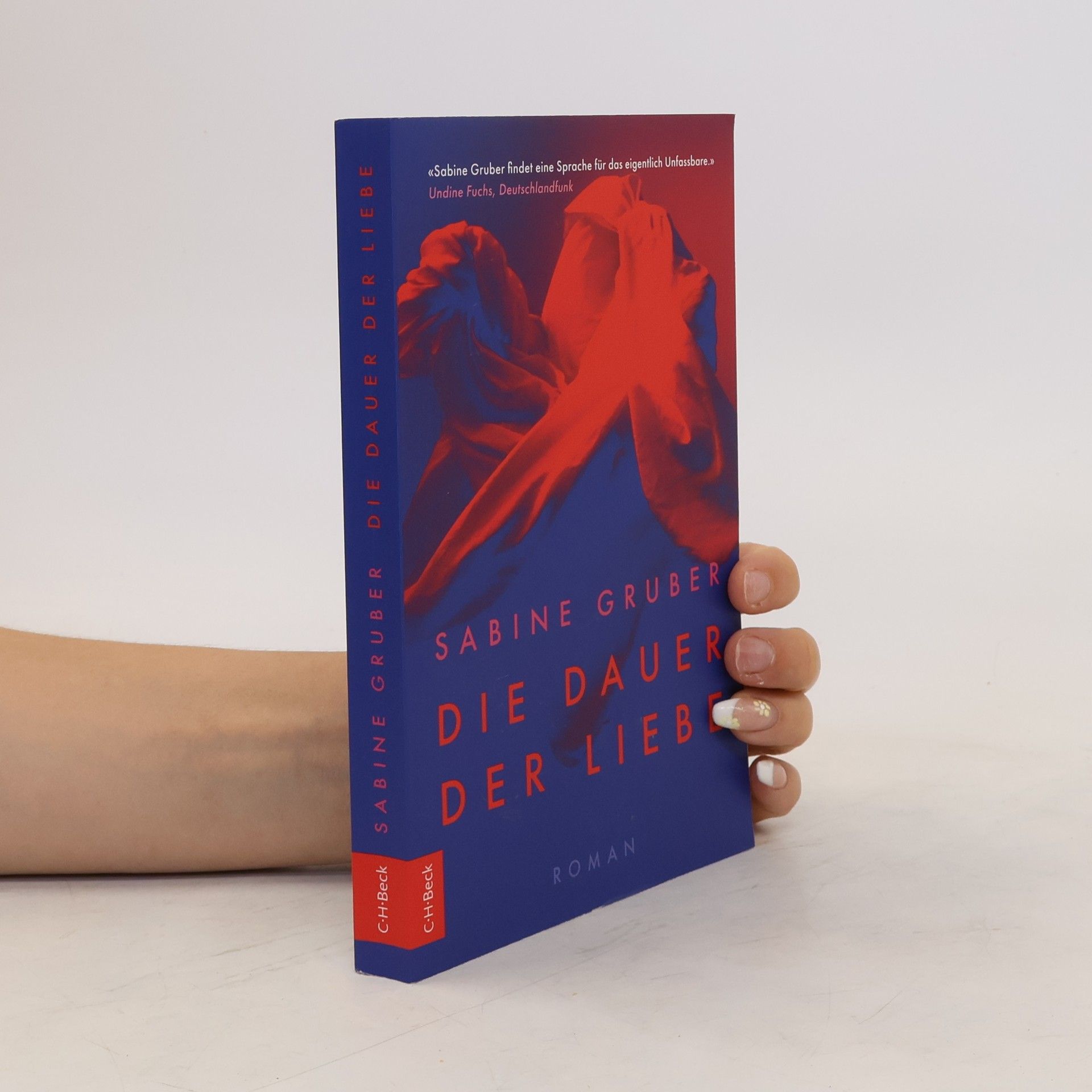 Sabine Gruber Die Dauer der Liebe