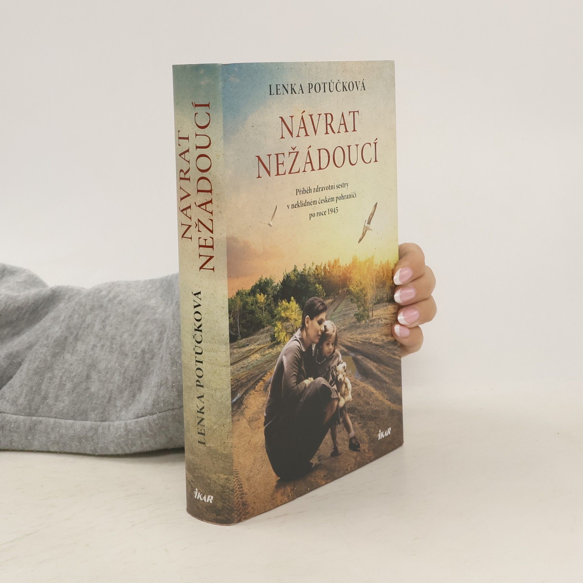 Lenka Potůčková Návrat nežádoucí