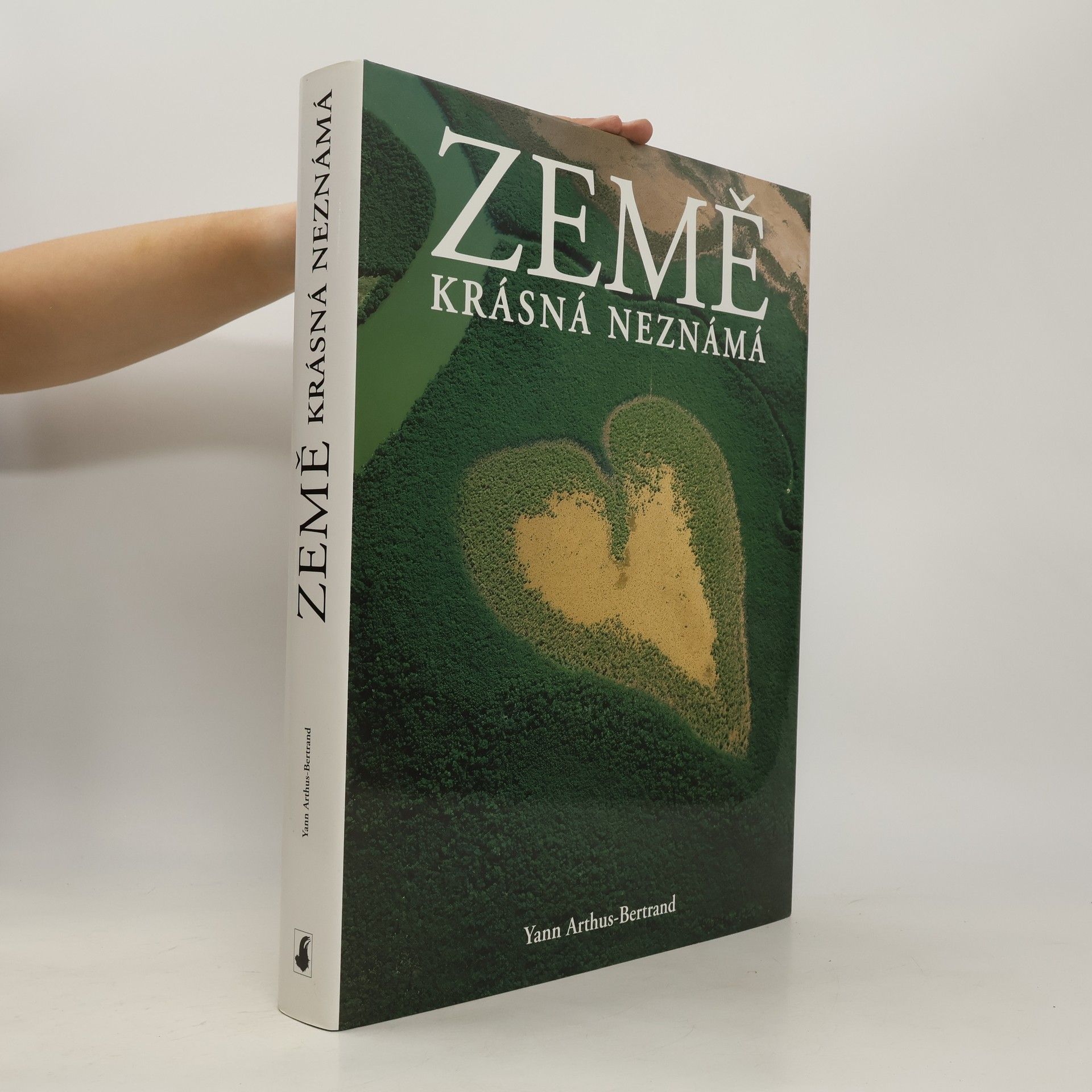 Yann Arthus-Bertrand Země. Krásná neznámá