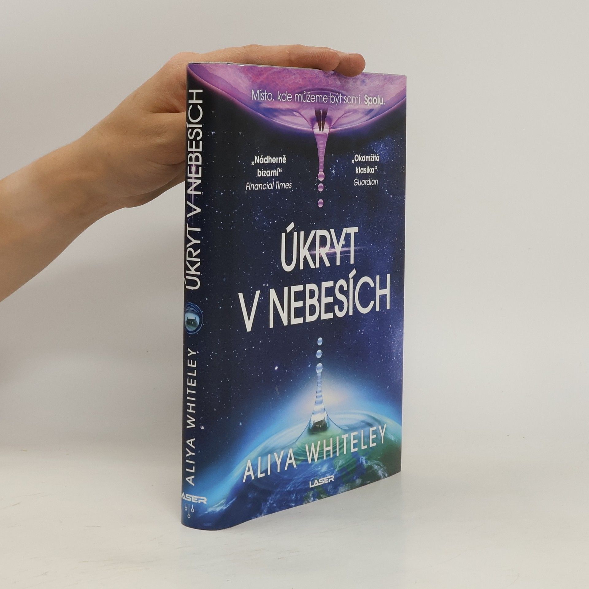 Aliya Whiteley Úkryt v nebesích