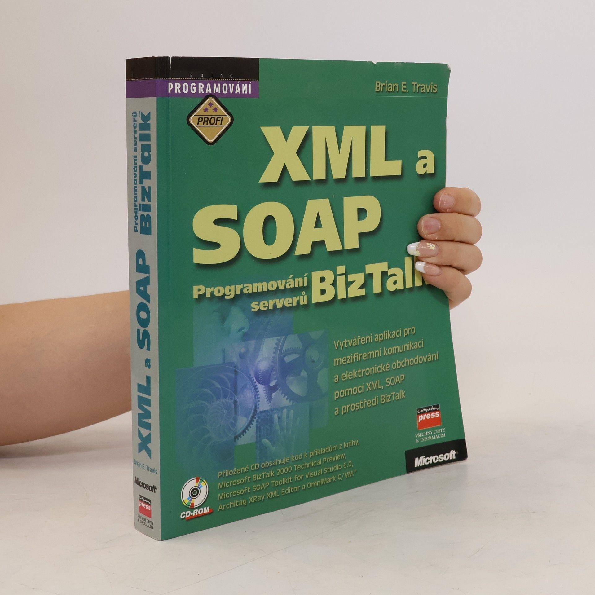 Brian E. Travis XML a SOAP - Programování serverů BizTalk