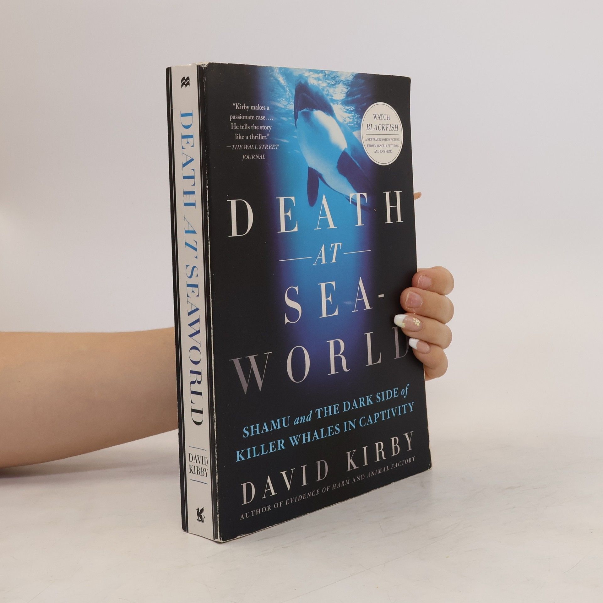 David A Kirby Death at Seaworld
