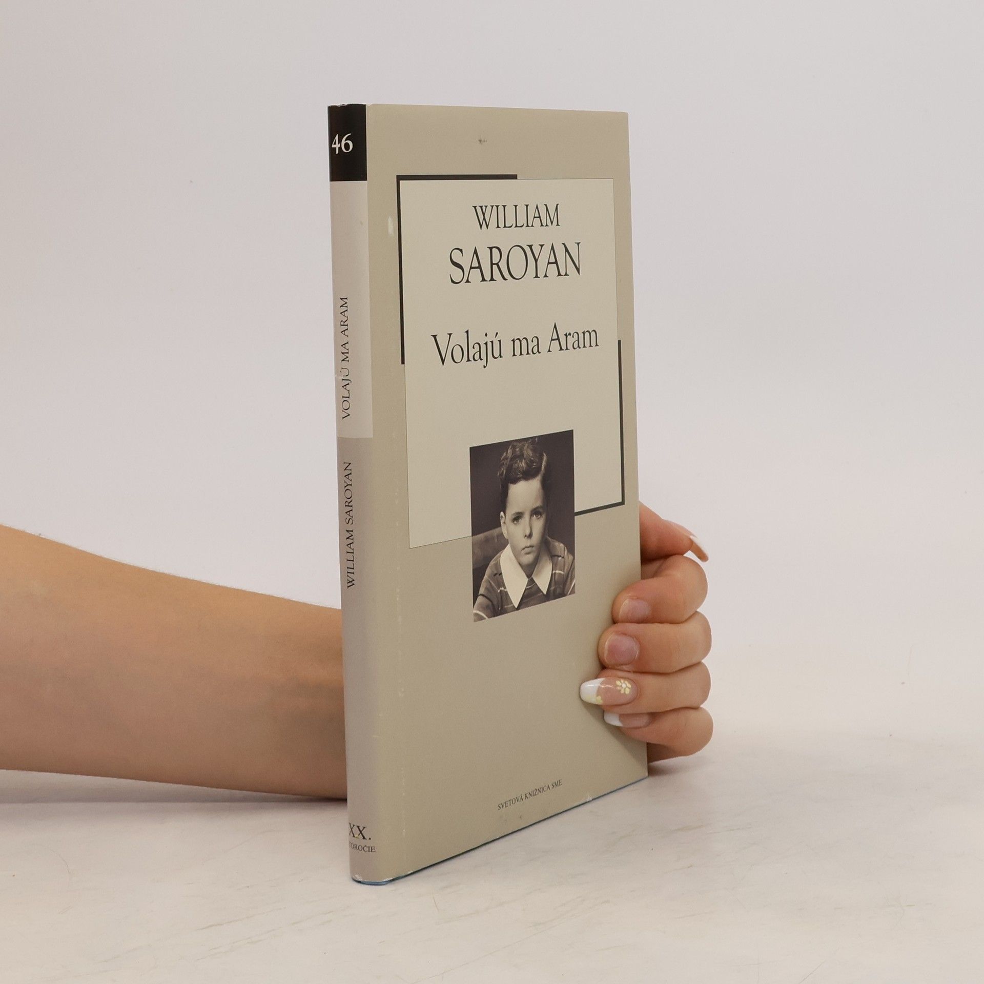 William Saroyan Volají ma Aram