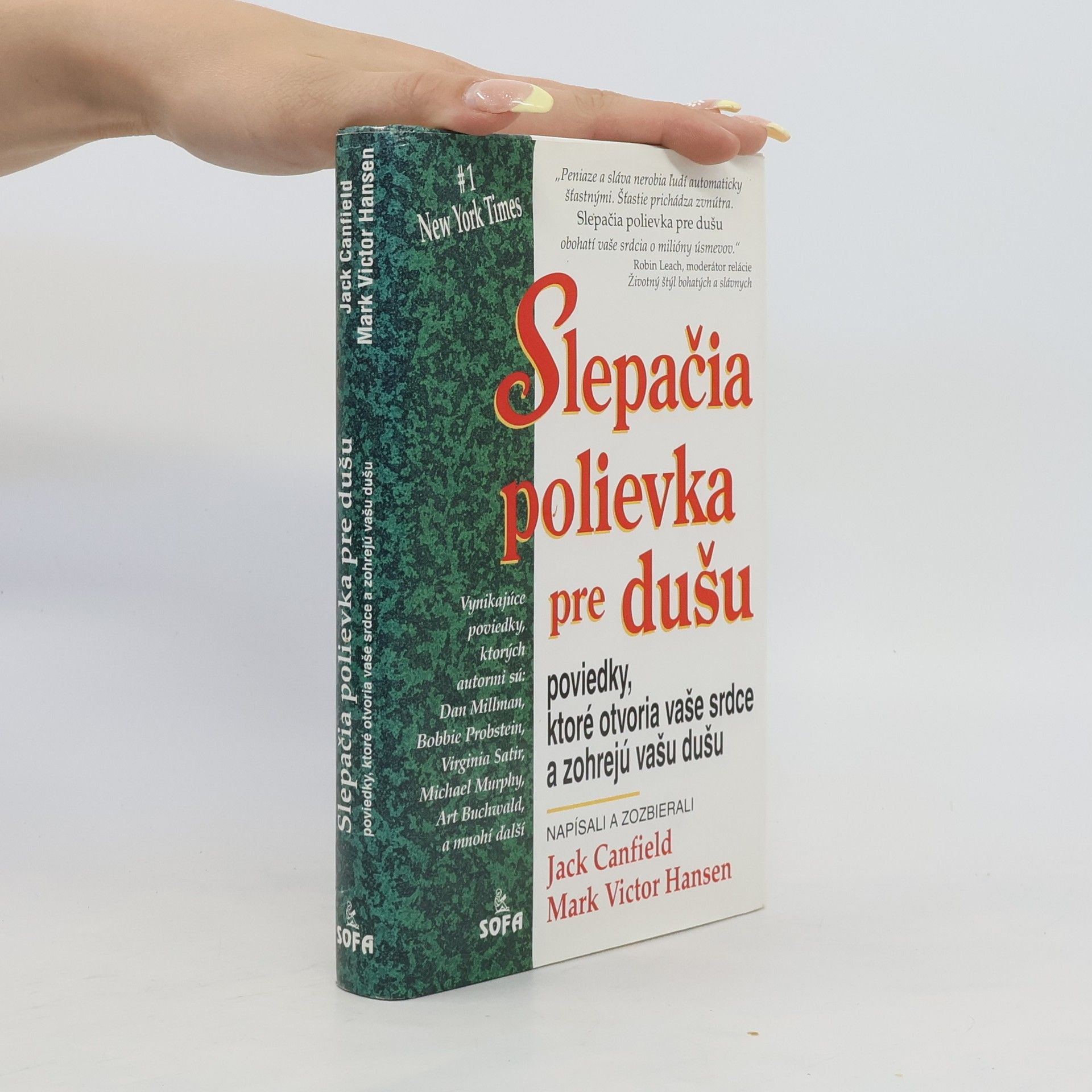 Jack Canfield Slepačia polievka pre Dušu