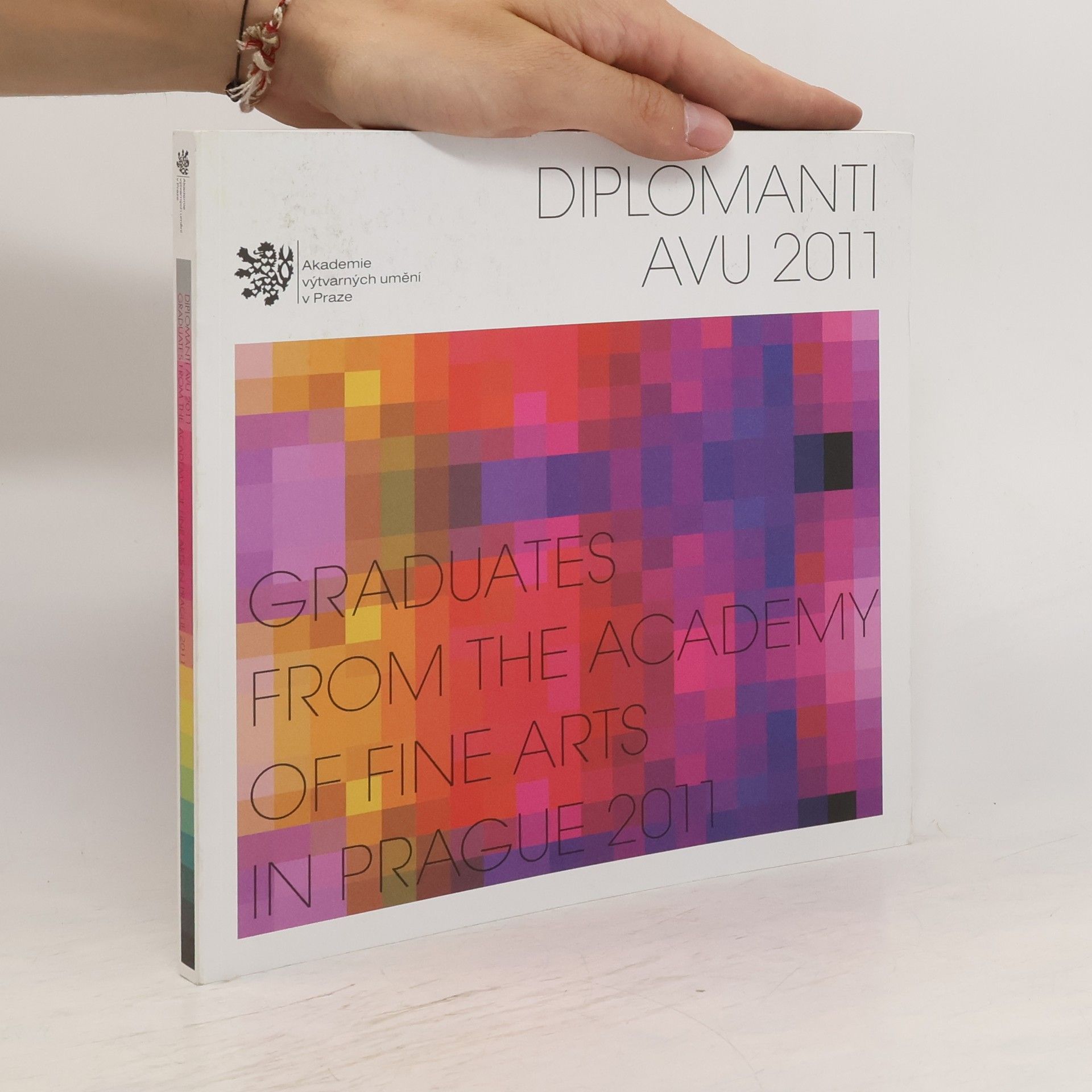 Markus Huemer Diplomanti AVU 2011 = Graduates from the Academy of Fine Arts in Prague 2011