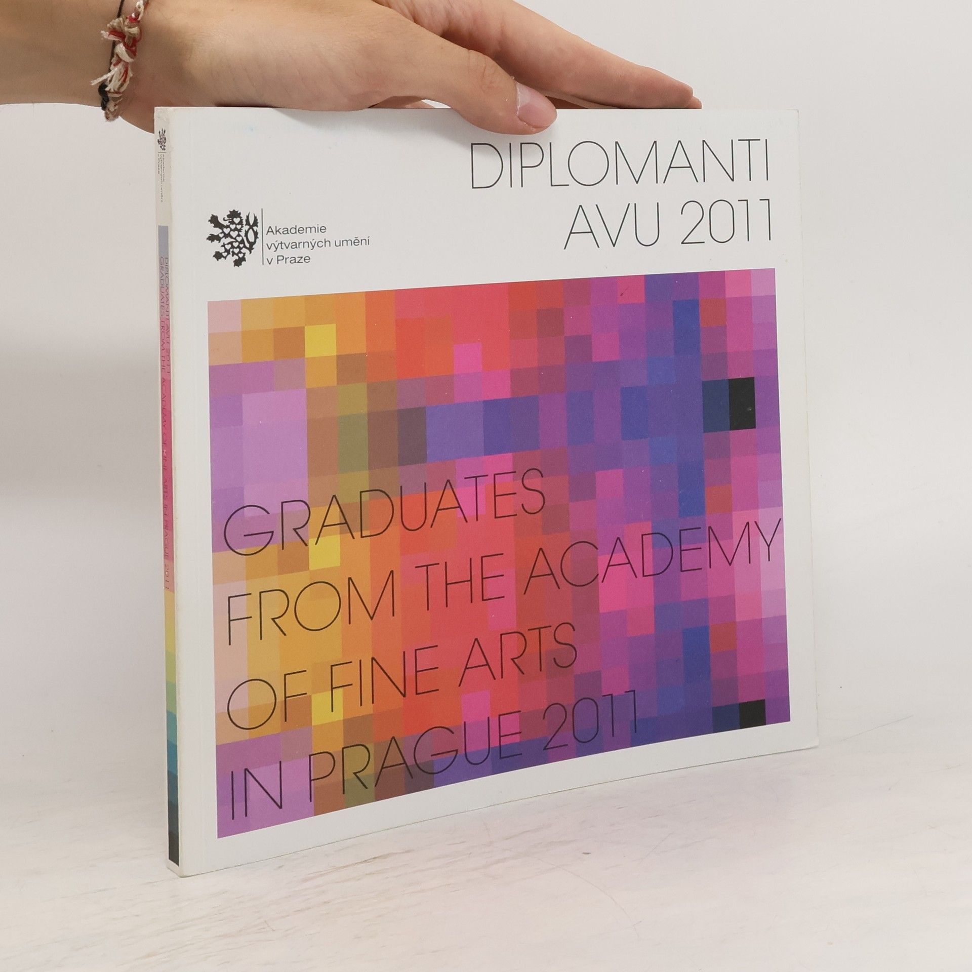 Markus Huemer Diplomanti AVU 2011 = Graduates from the Academy of Fine Arts in Prague 2011