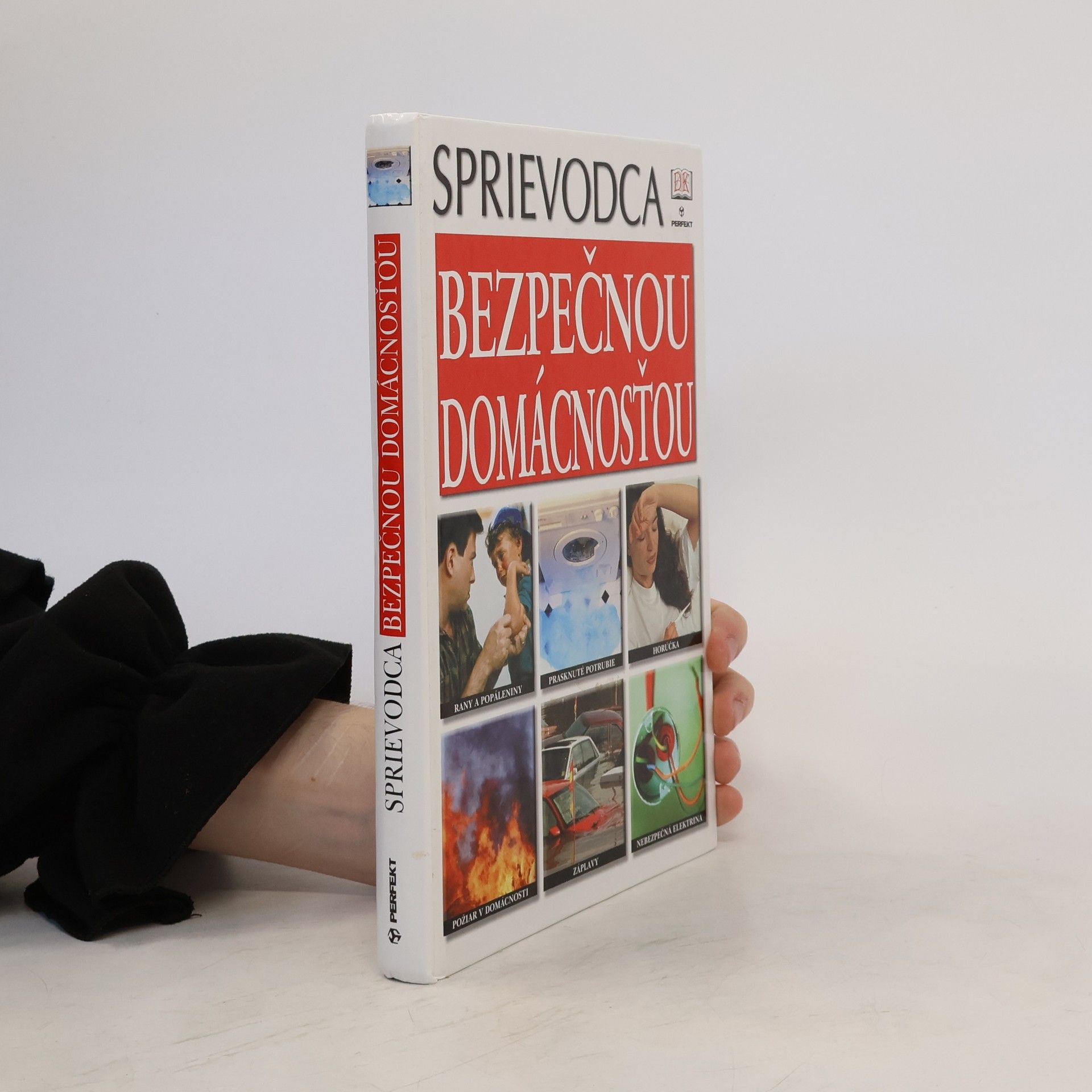 Collectif d'auteurs Sprievodca bezpečnou domácnosťou